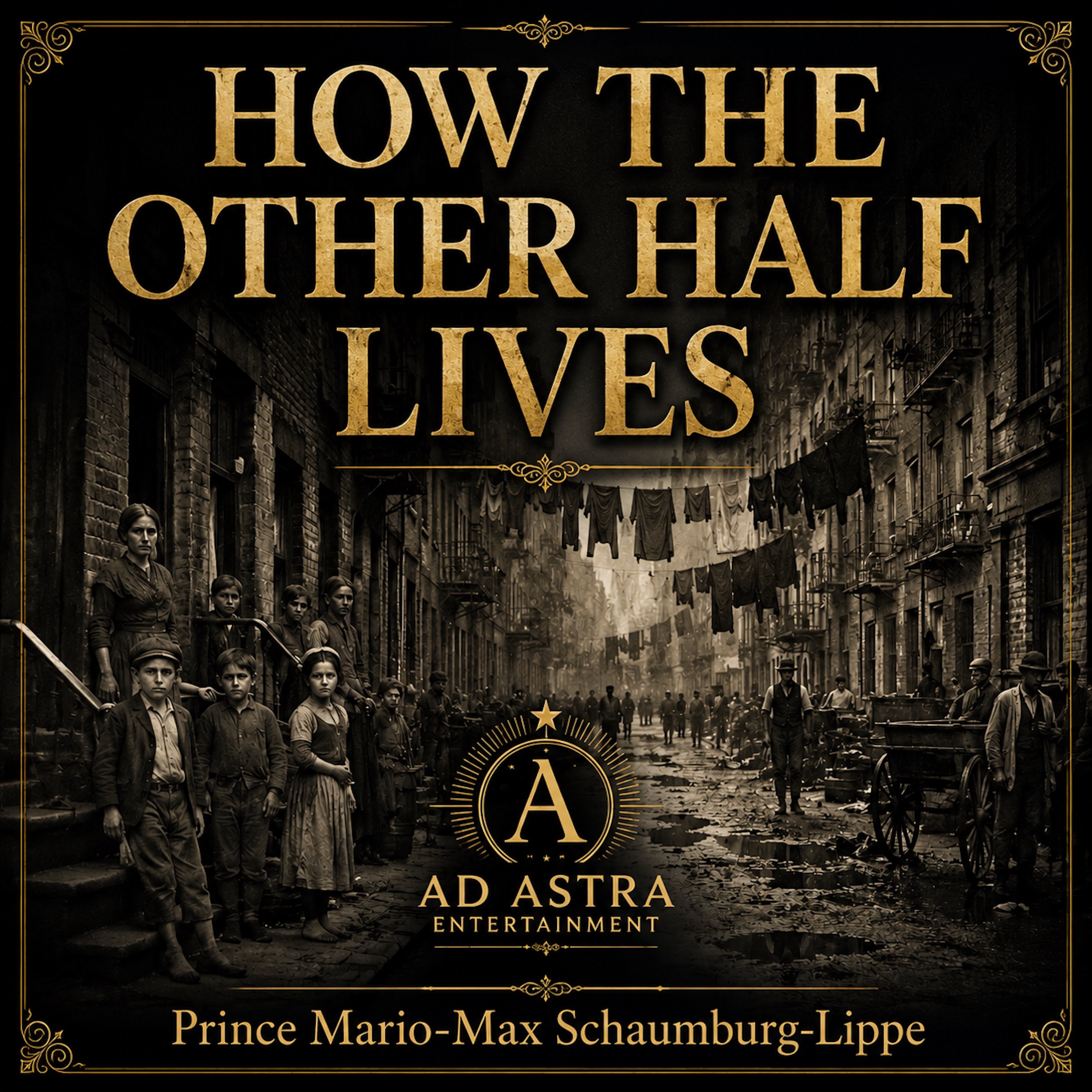 How The Other Half Lives