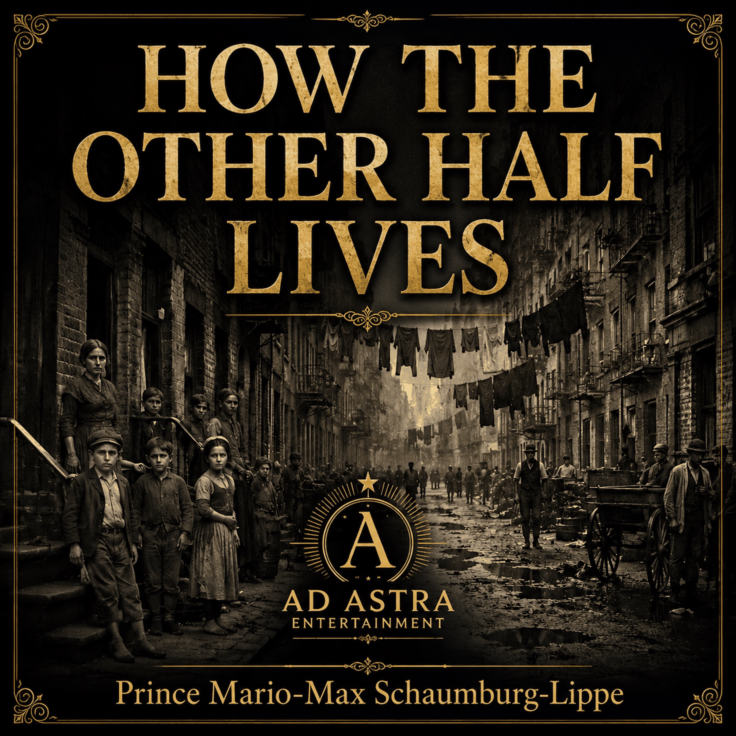 How The Other Half Lives