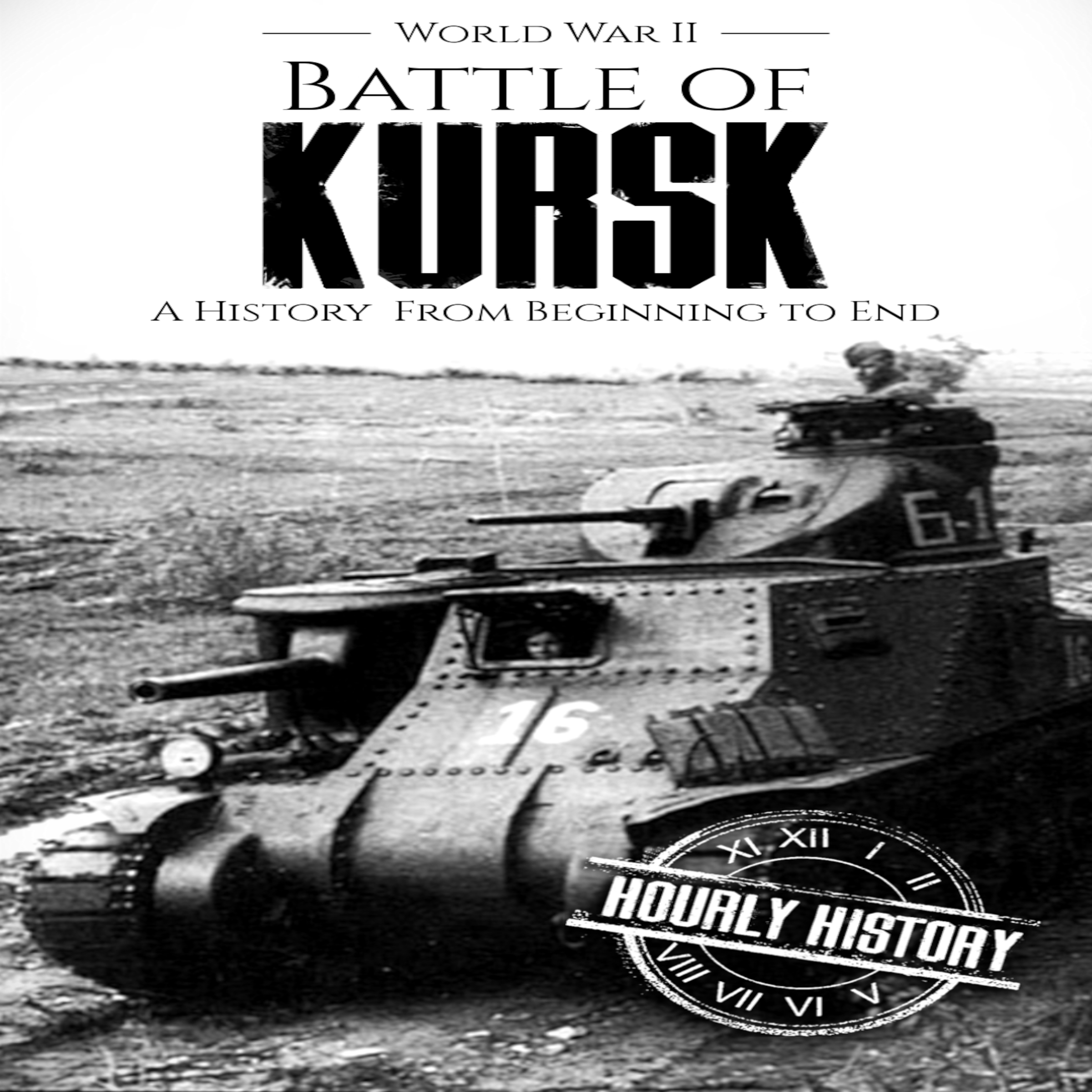 Battle of Kursk - World War II