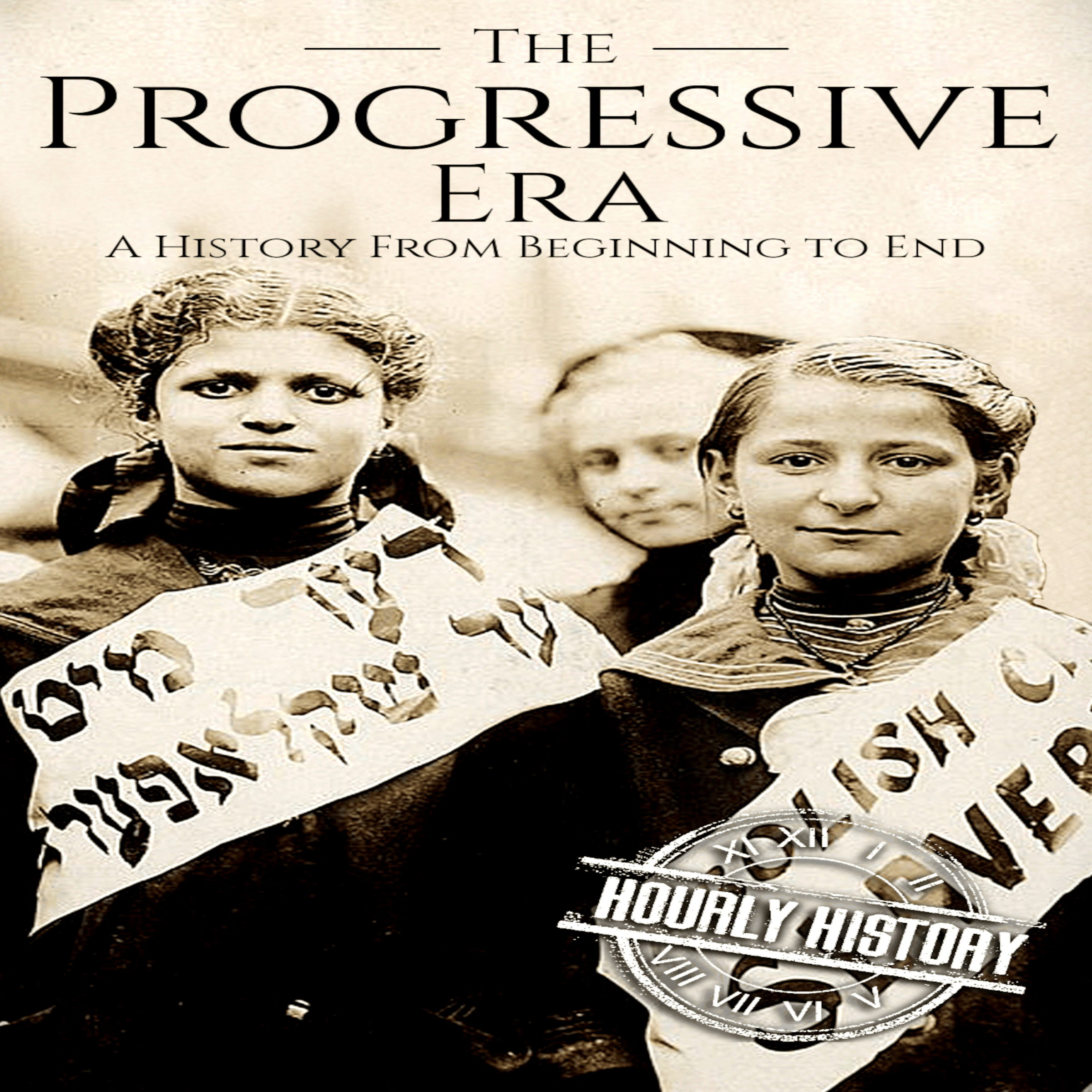 The Progressive Era