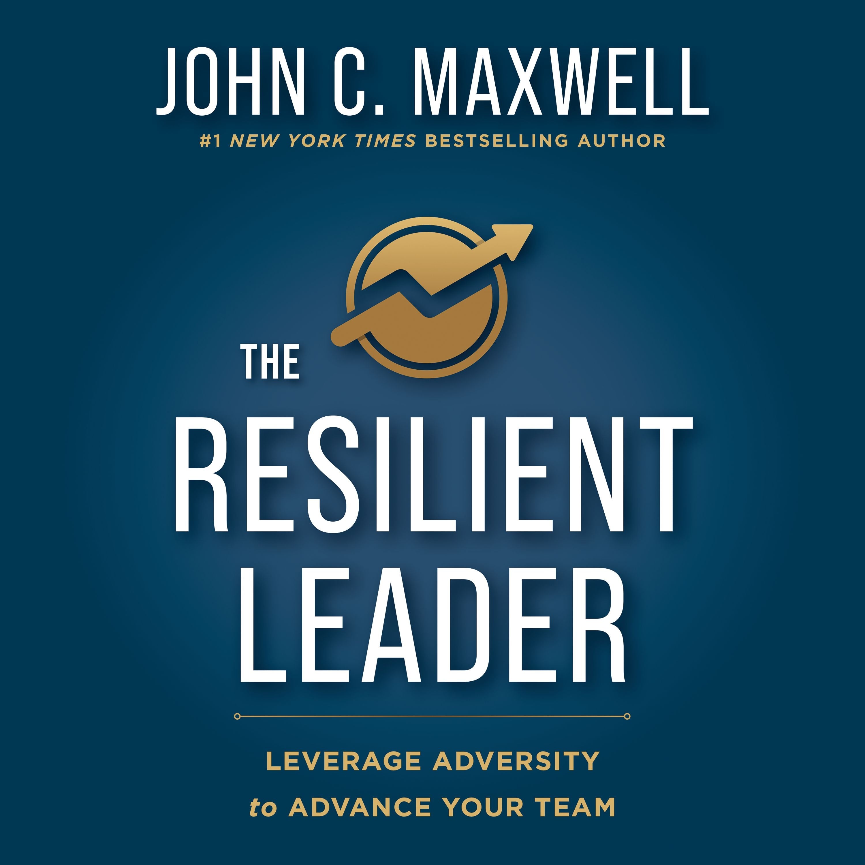 The Resilient Leader