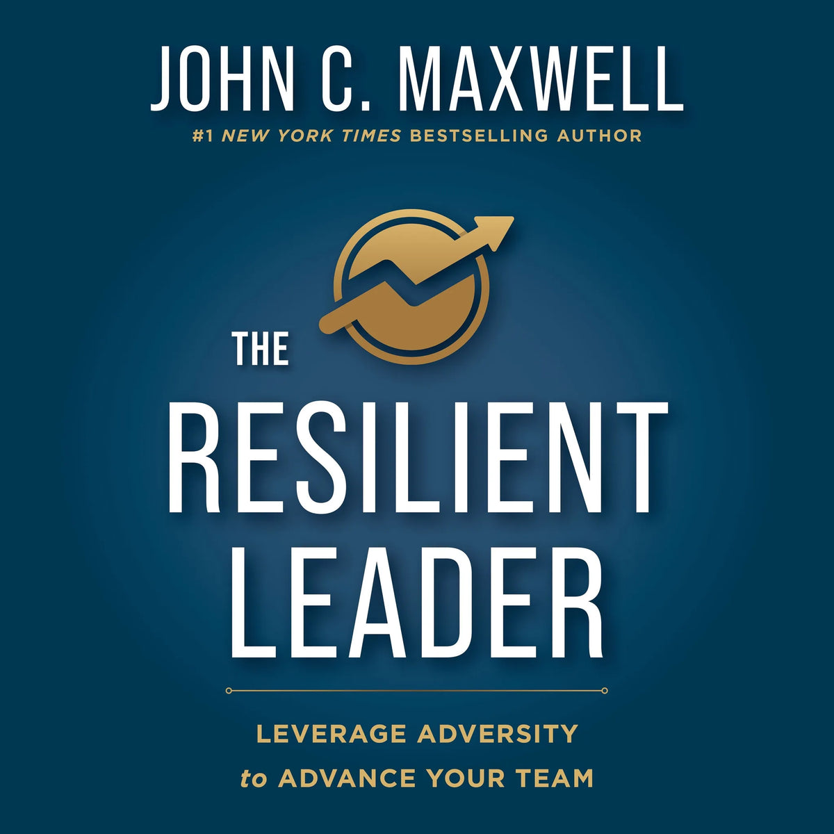 The Resilient Leader