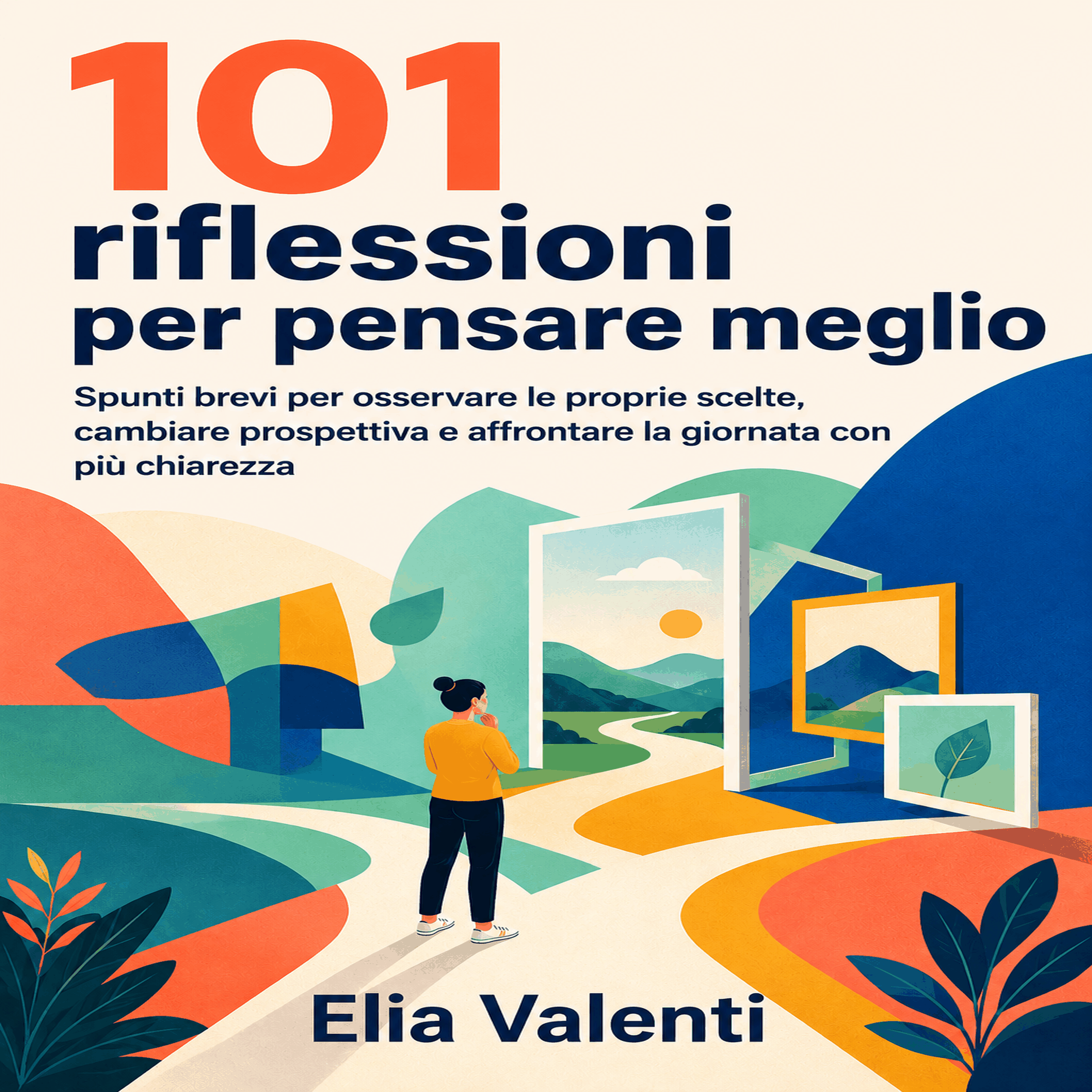 101 riflessioni per pensare meglio