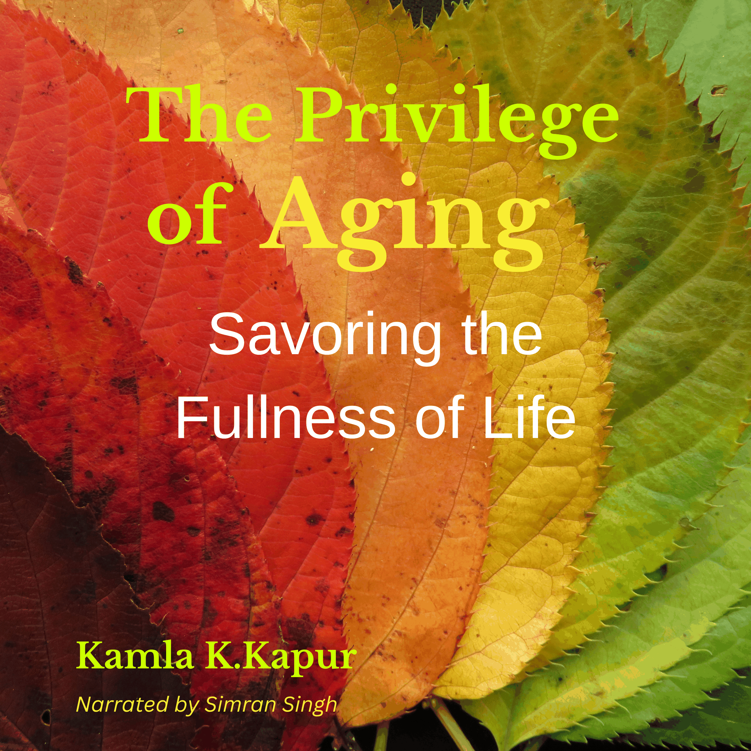 The Privilege of Aging