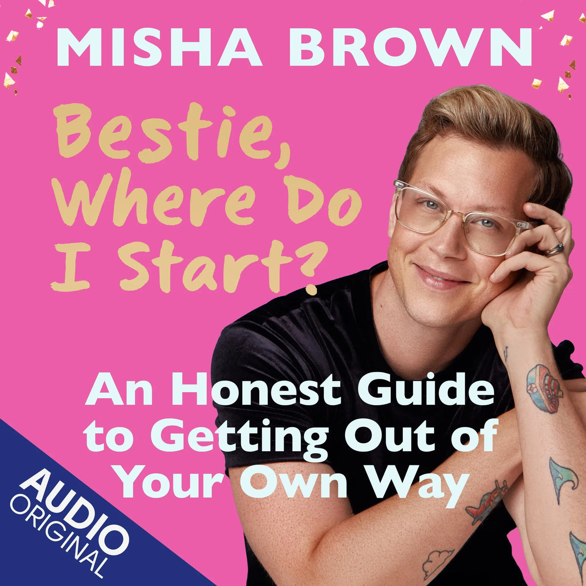 Bestie, Where Do I Start?