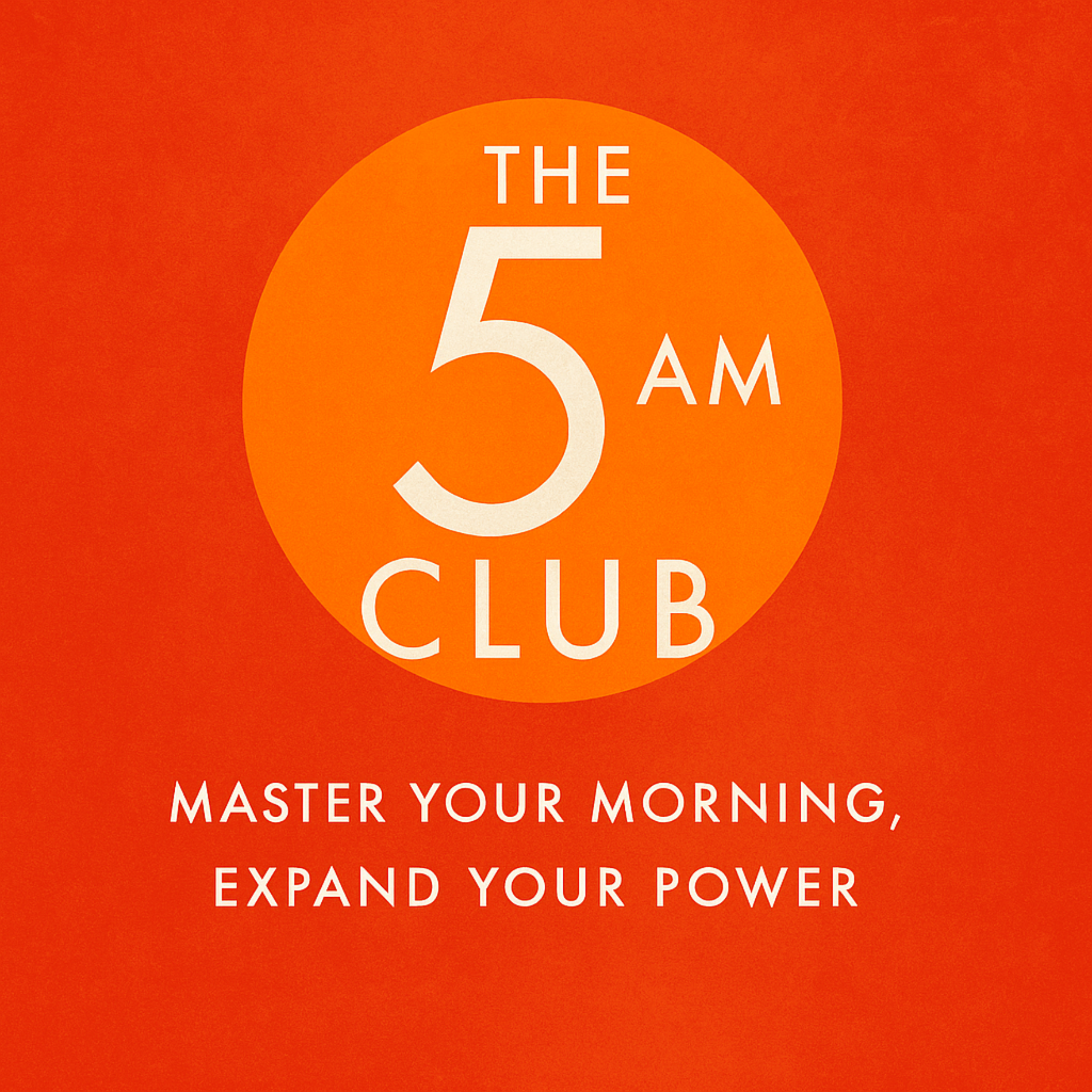 The 5 AM Club