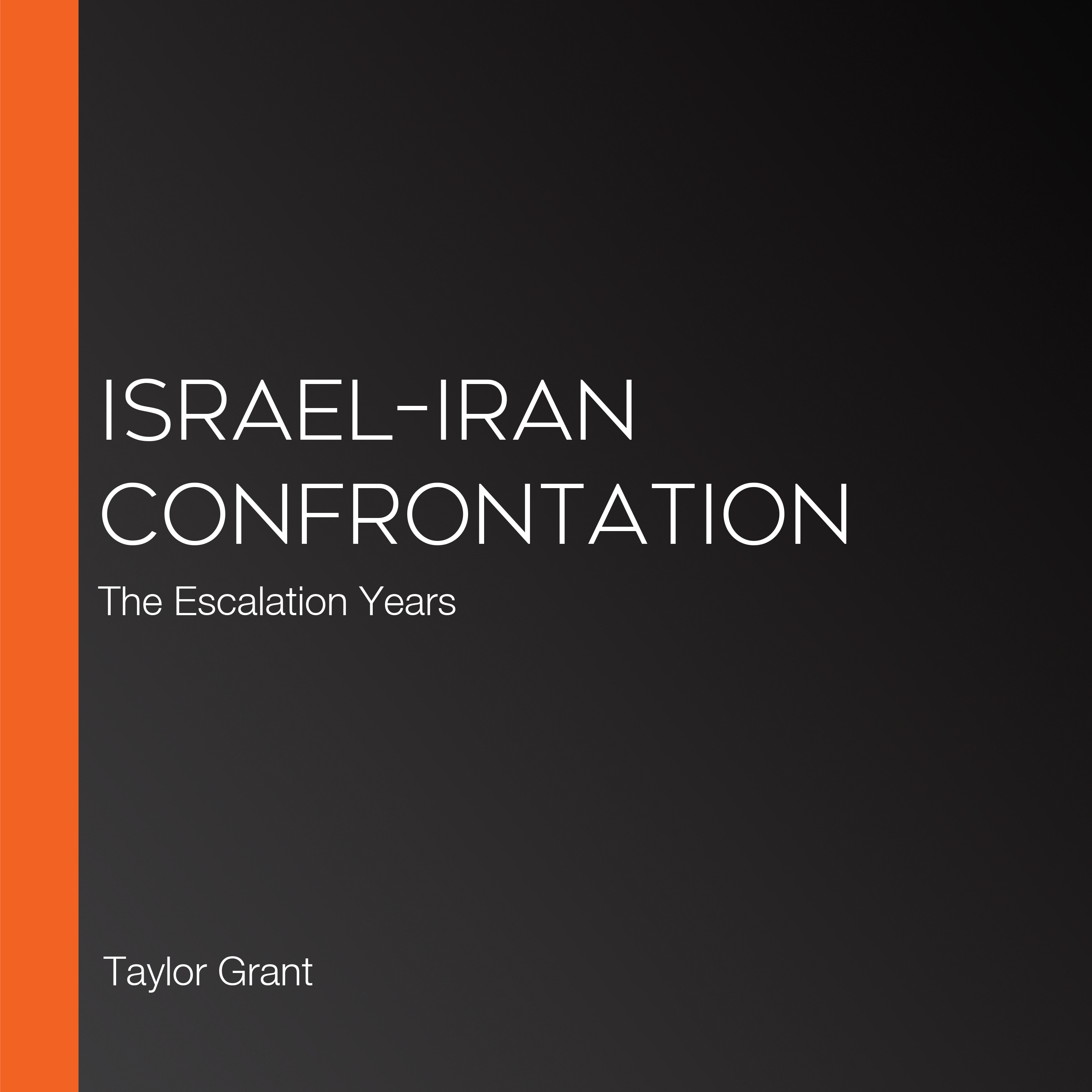 Israel-Iran Confrontation