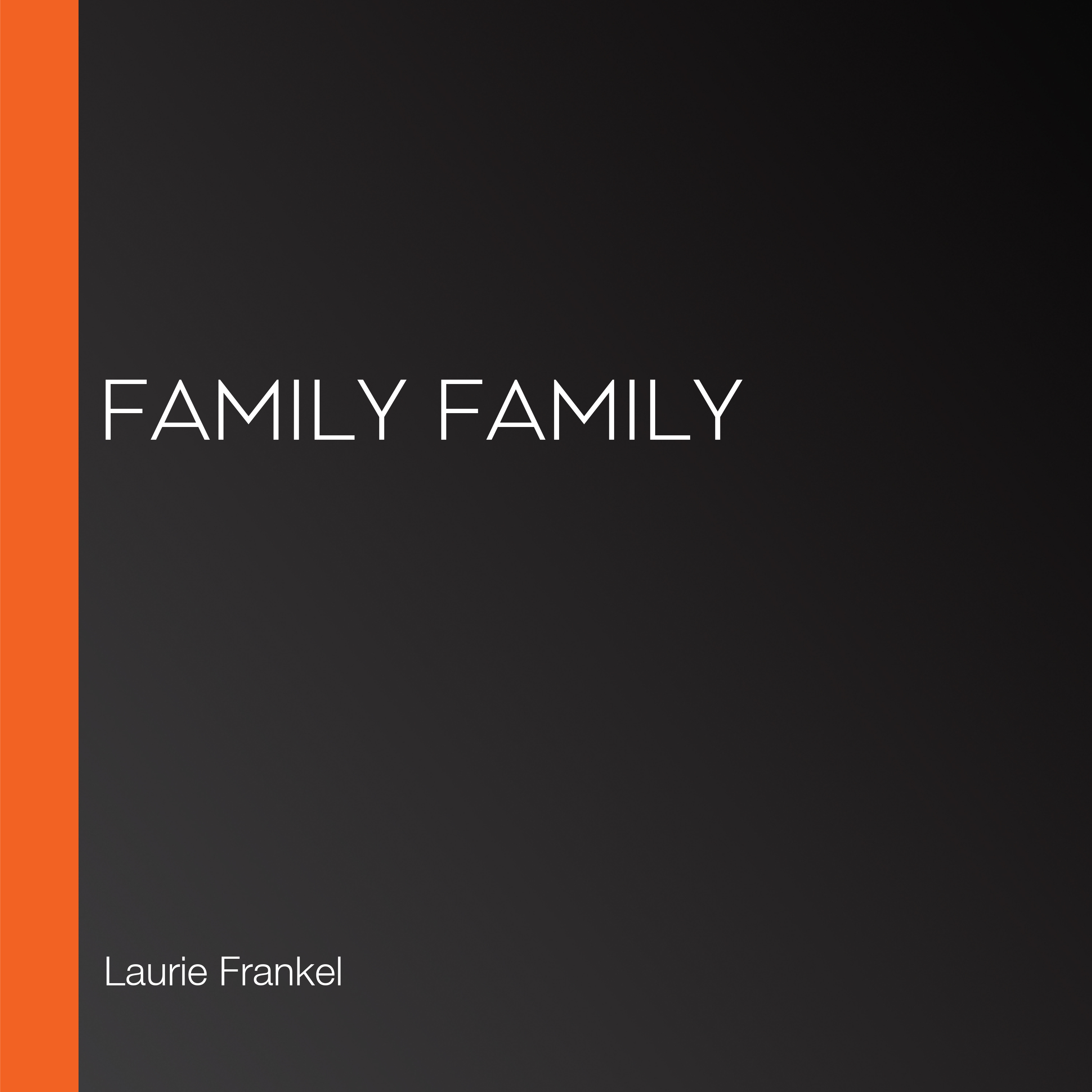 Family Family