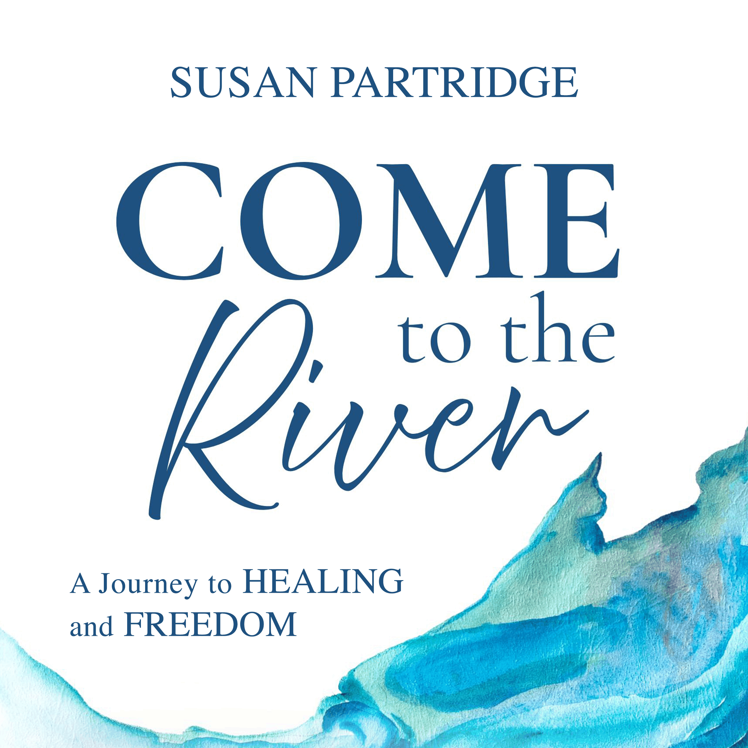Come To The River