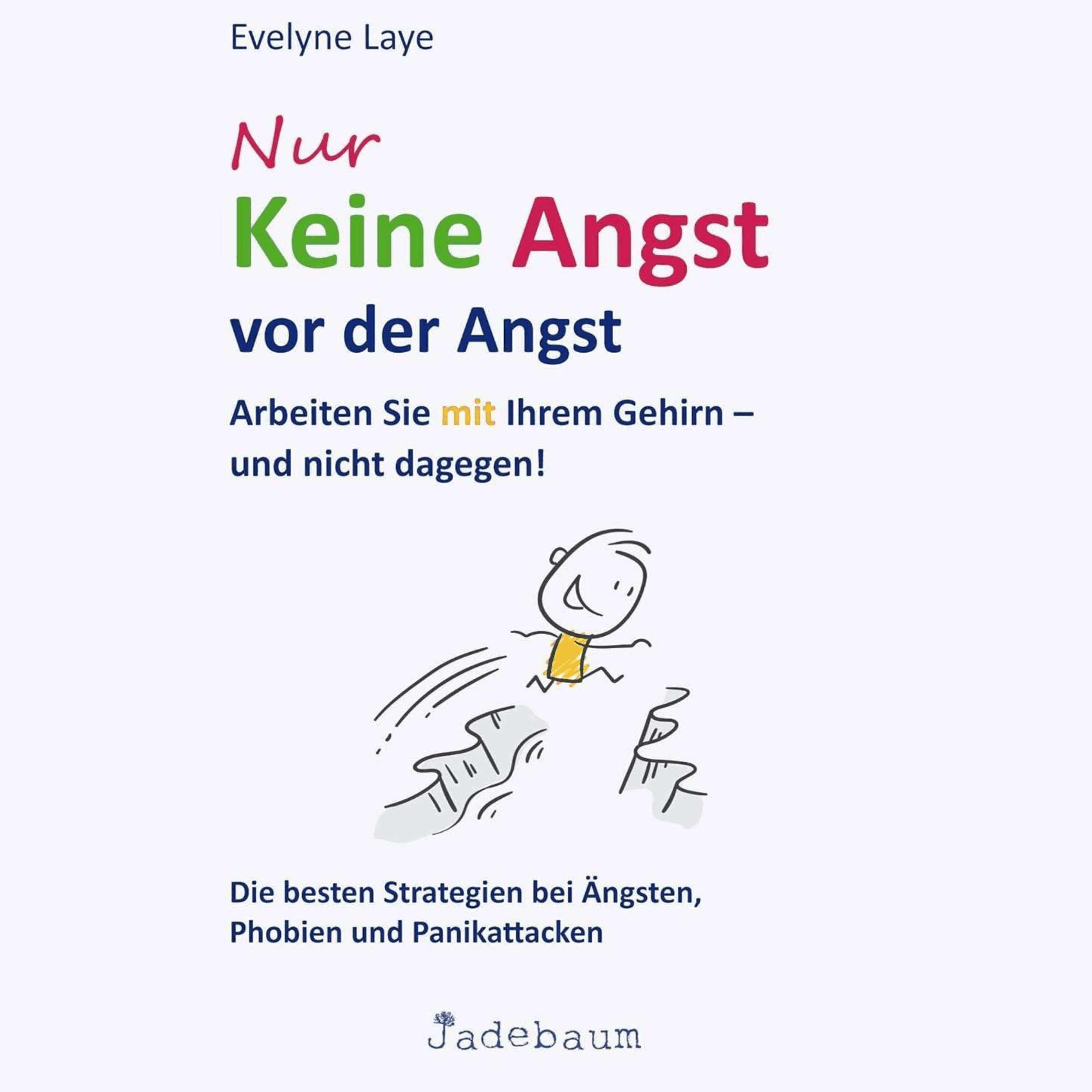 Nur Keine Angst vor der Angst