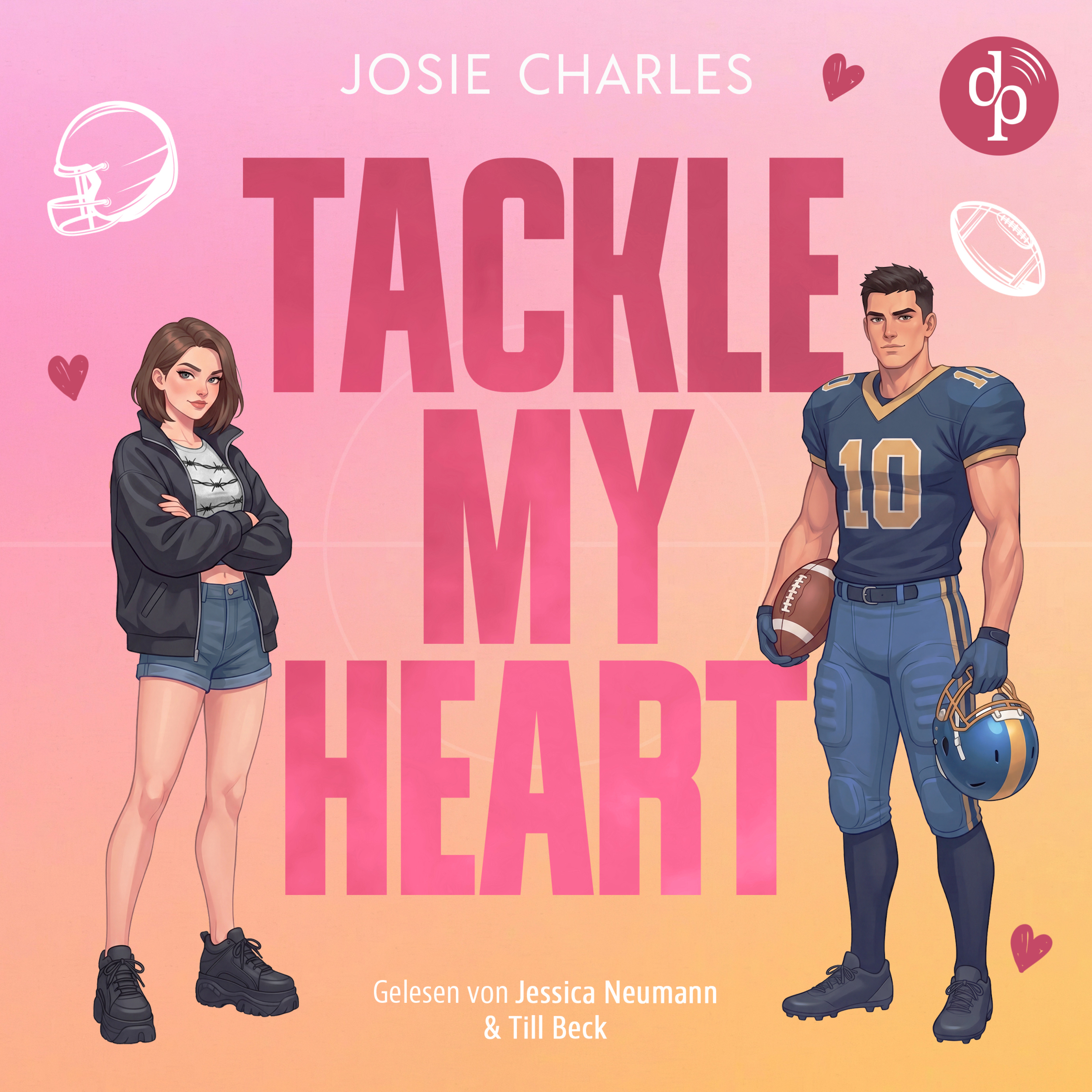 Tackle my Heart | Ein spicy Football Romance Hörbuch - Florida Football Love, Band 1 (Ungekürzt)