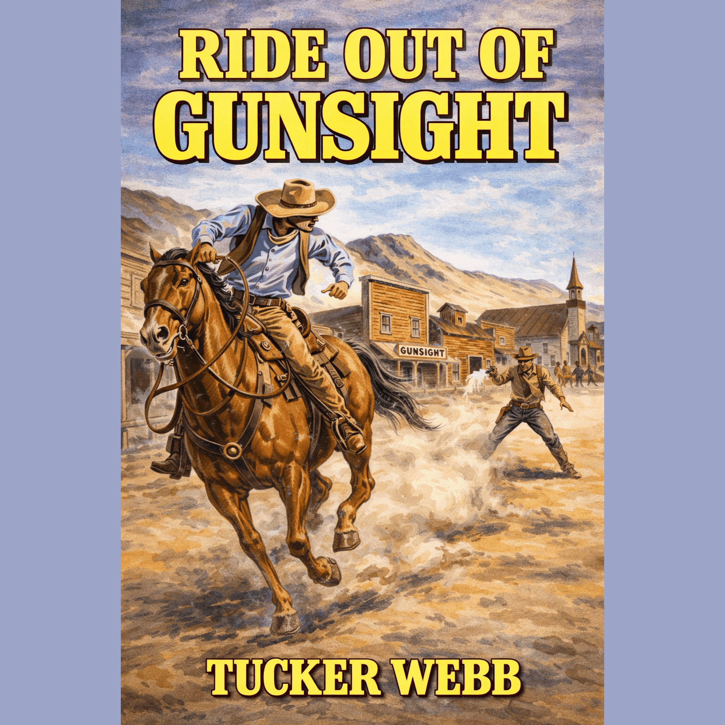 Ride Out Of Gunsight