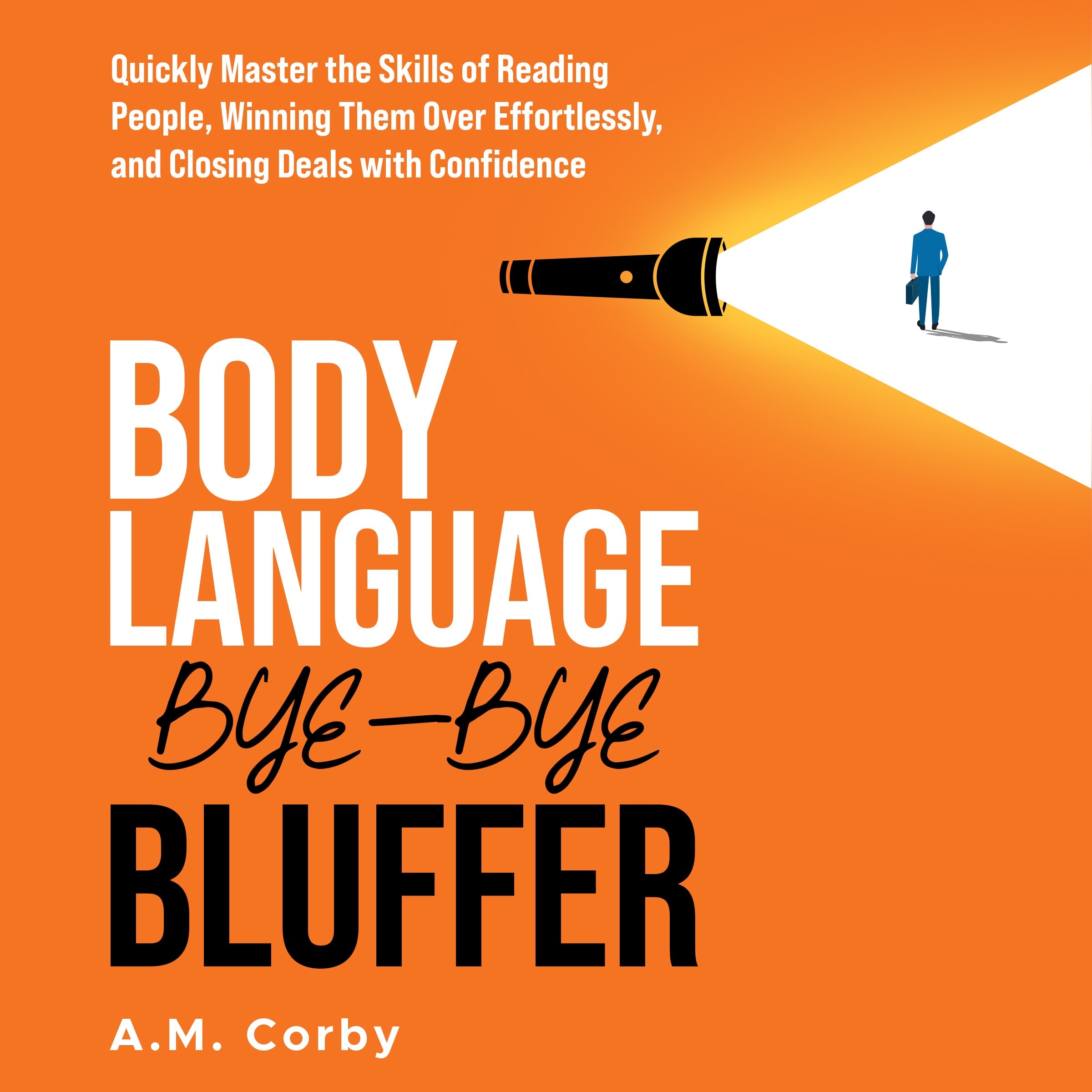 Body Language - Bye-Bye Bluffer