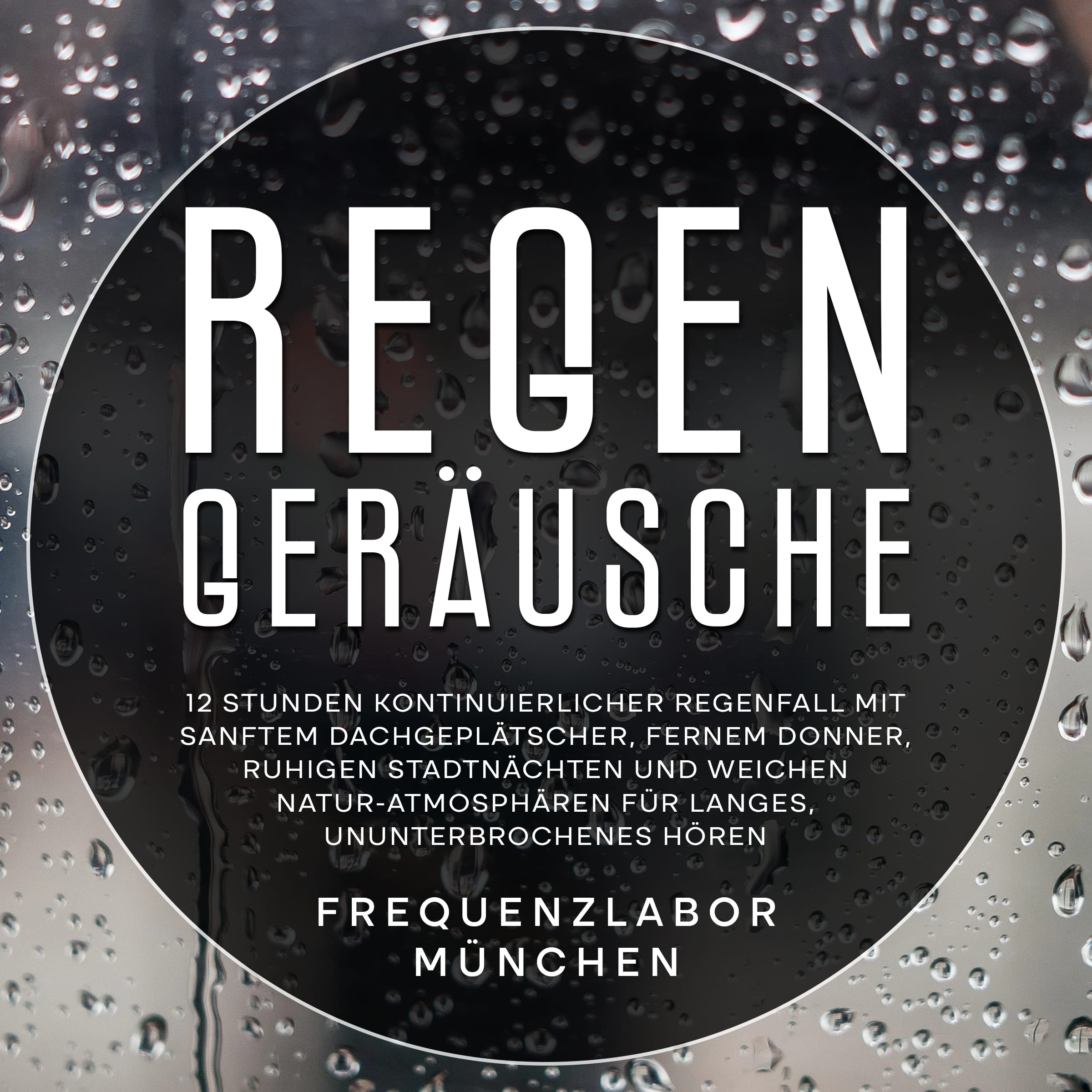 Regen-Geräusche: 12 Stunden kontinuierlicher Regenfall mit sanftem Dachgeplätscher, fernem Donner, ruhigen Stadtnächten und weichen Natur-Atmosphären für langes, ununterbrochenes Hören