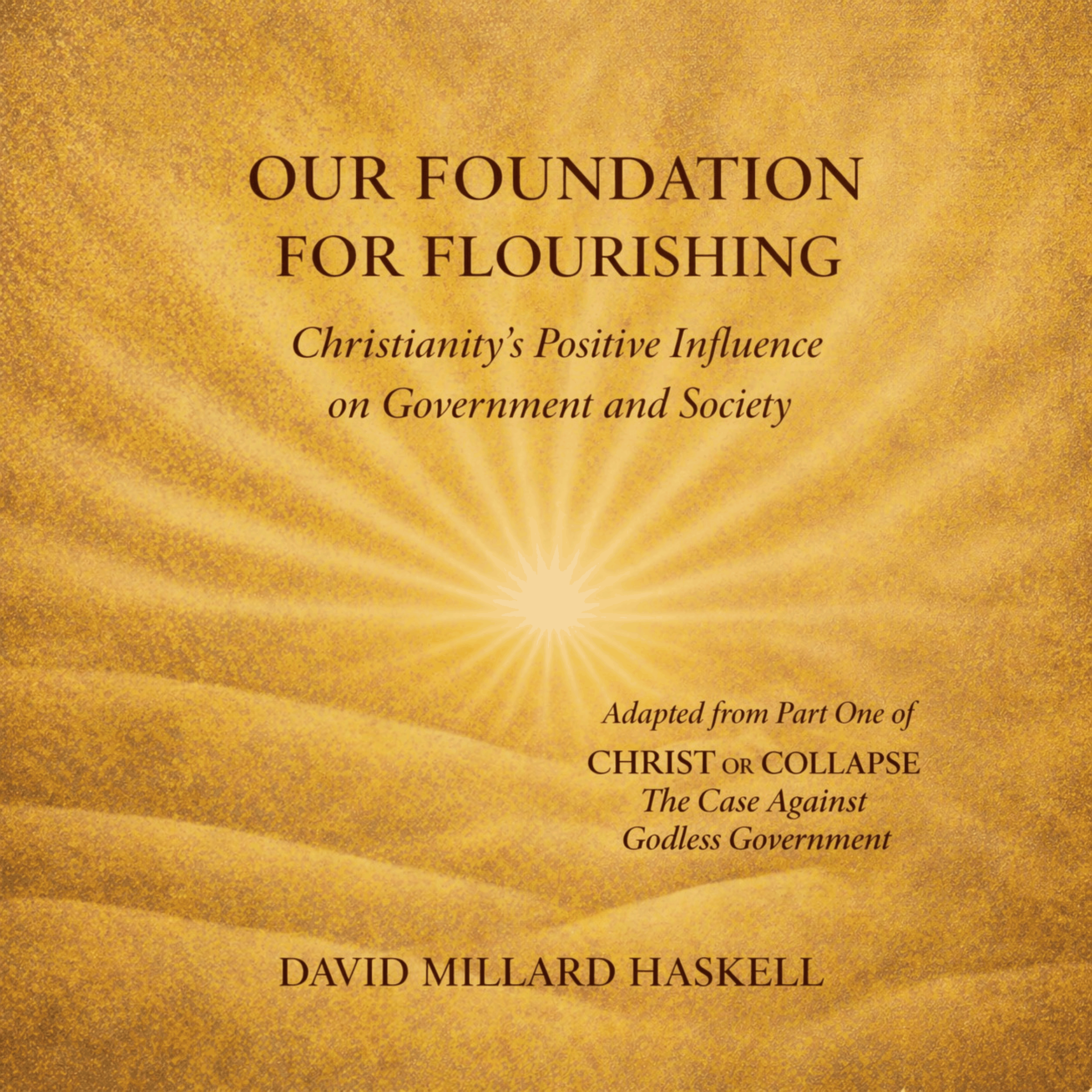 Our Foundation for Flourishing
