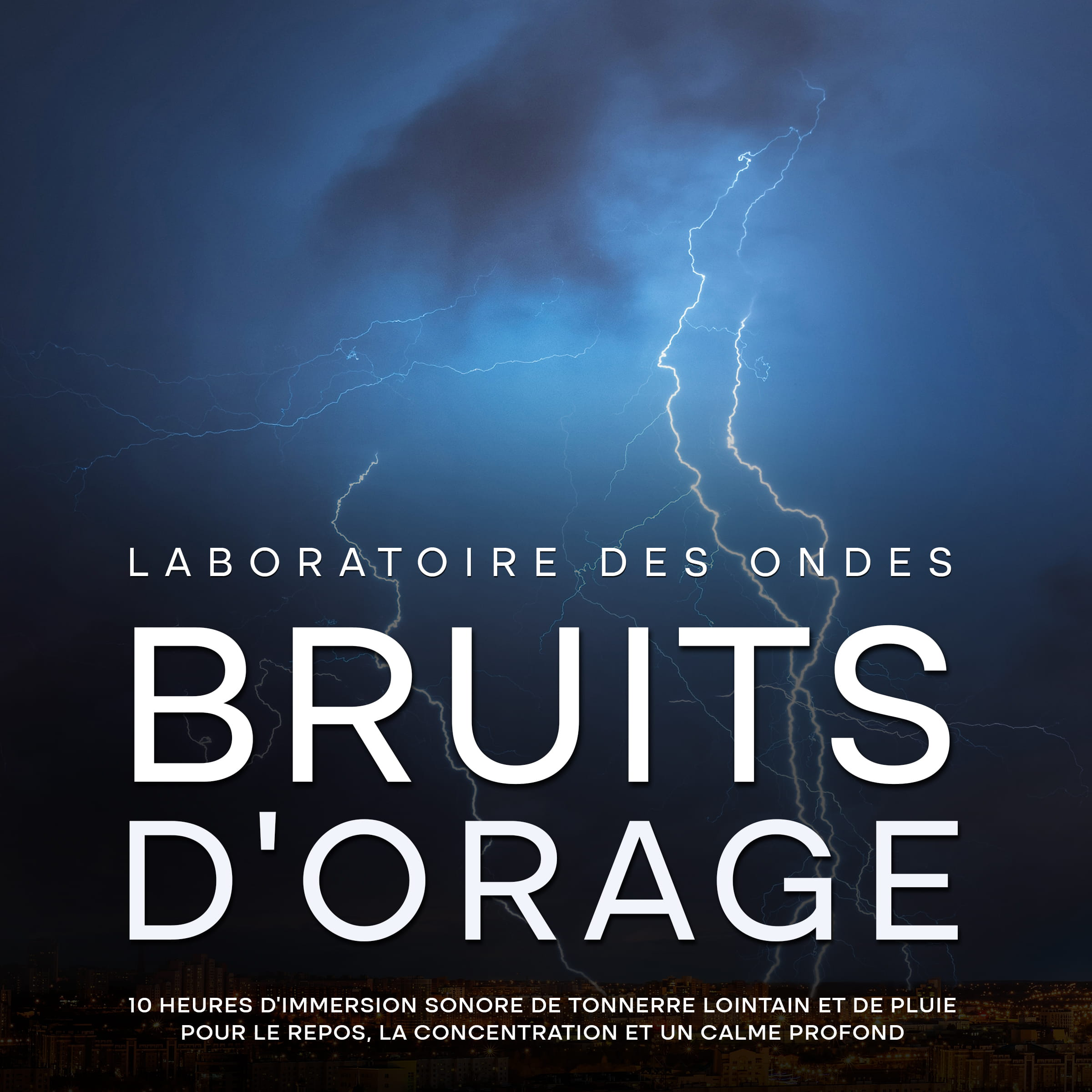 Bruits d'orage: 10 heures d'immersion sonore de tonnerre lointain et de pluie pour le repos, la concentration et un calme profond