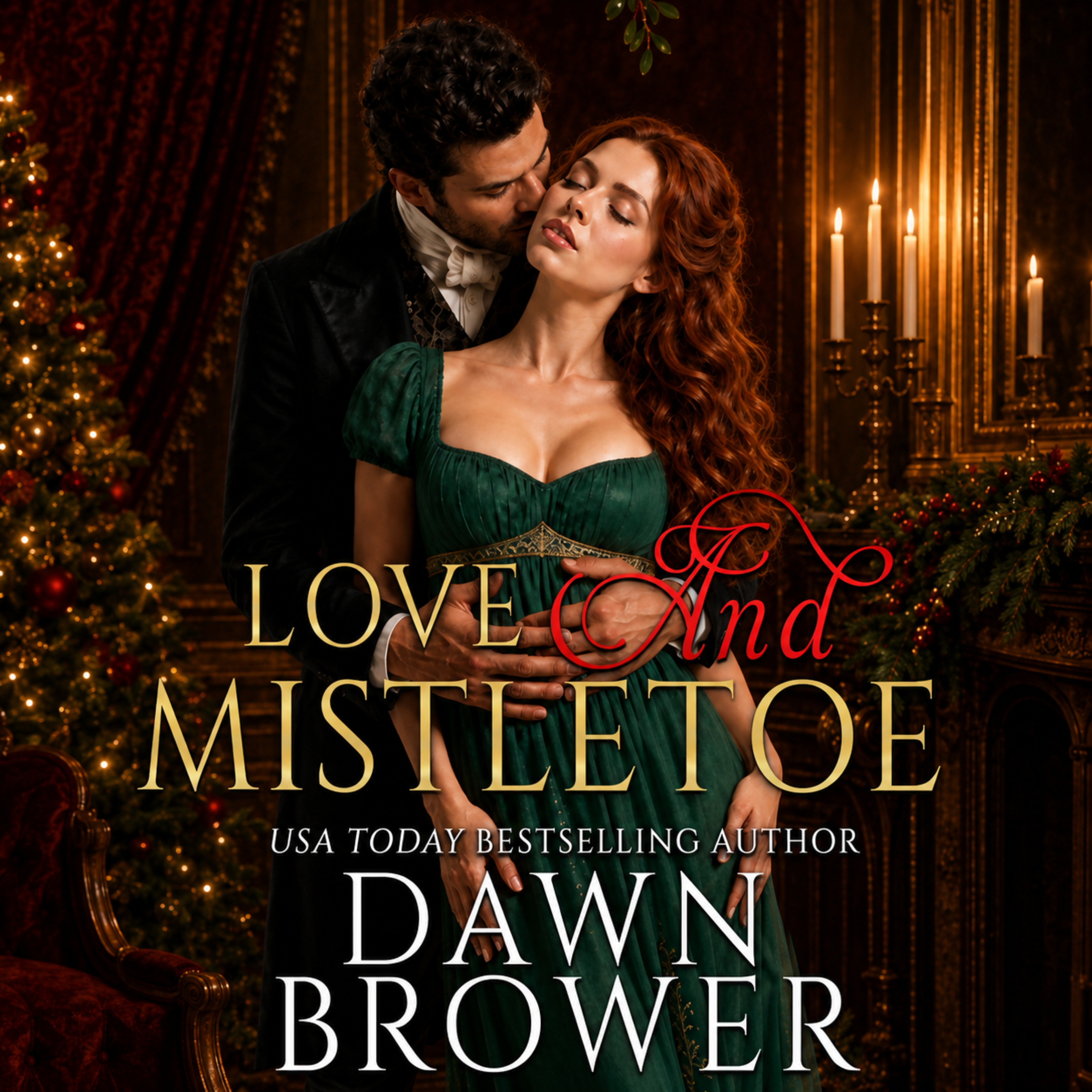 Love and Mistletoe