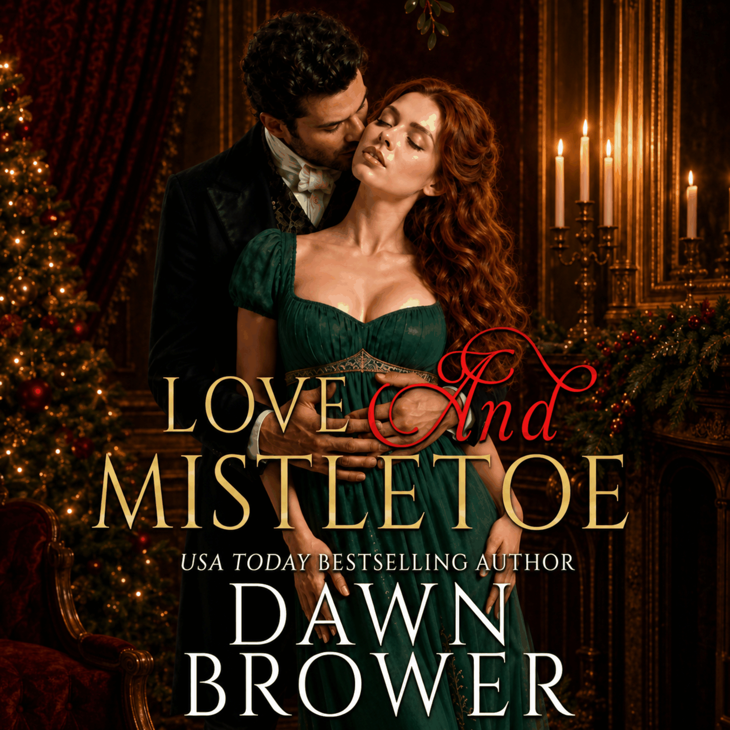 Love and Mistletoe