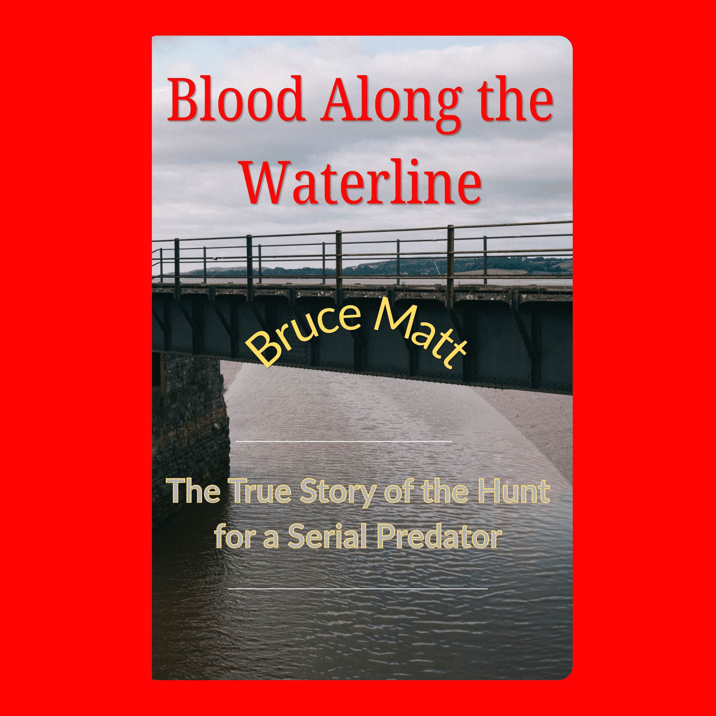 Blood Along the Waterline