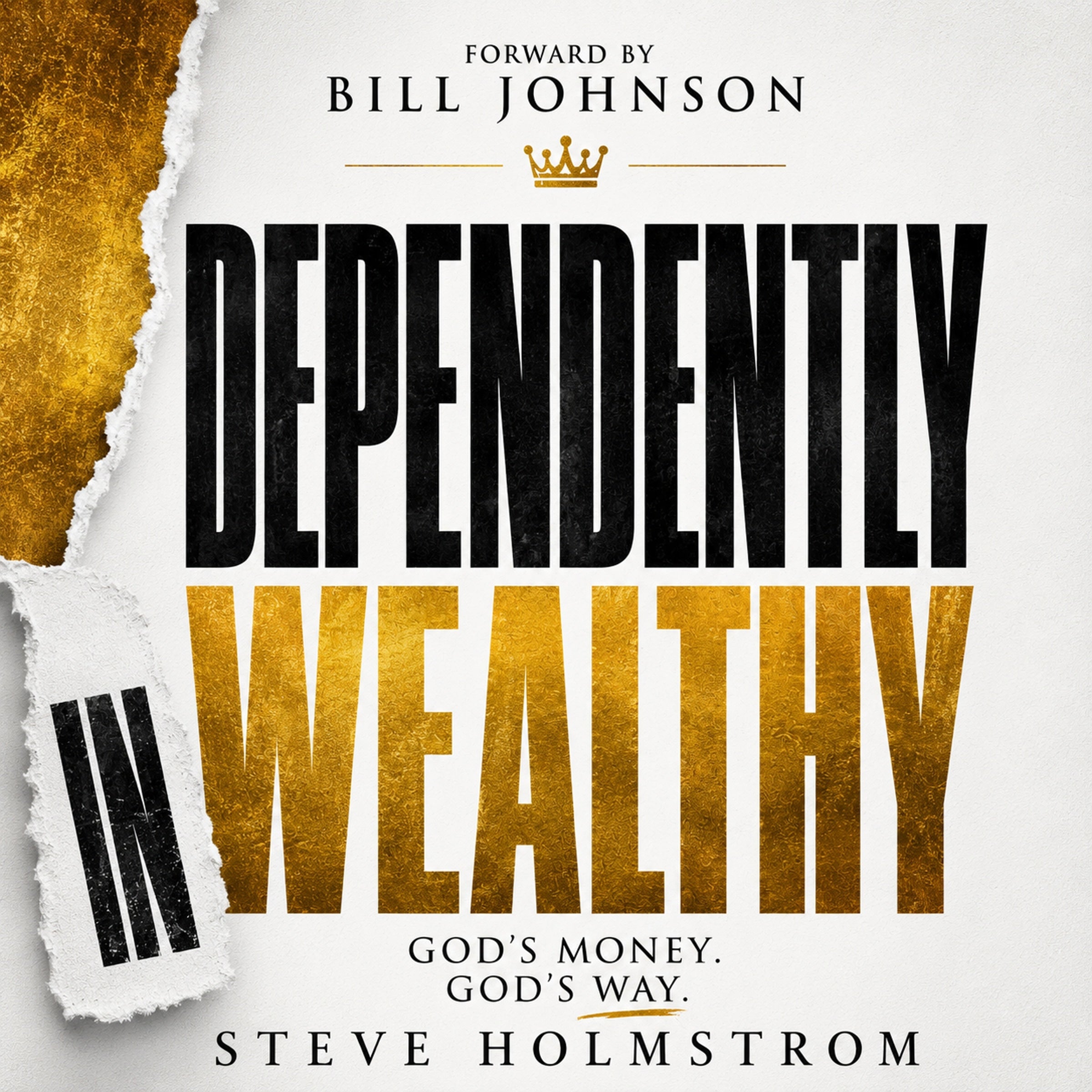 Dependently Wealthy