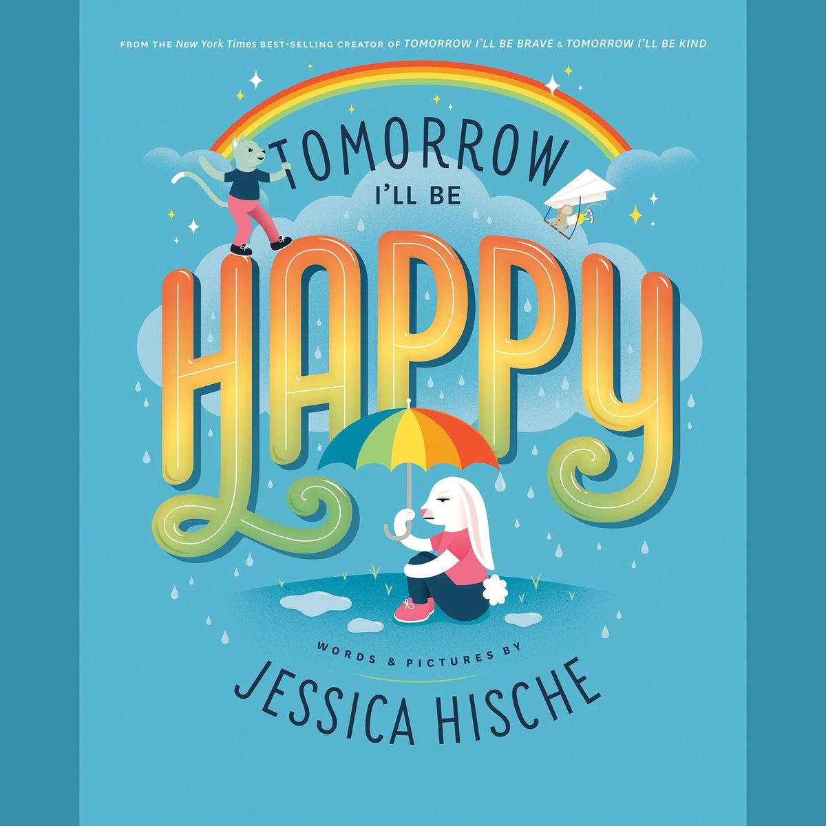 Tomorrow I'll Be Happy