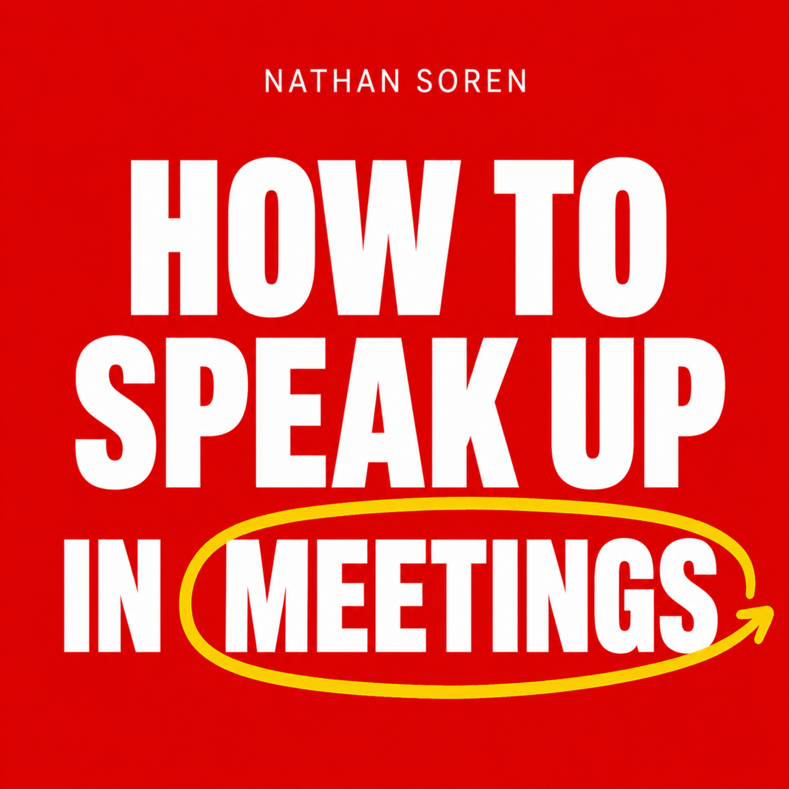 How to Speak Up in Meetings