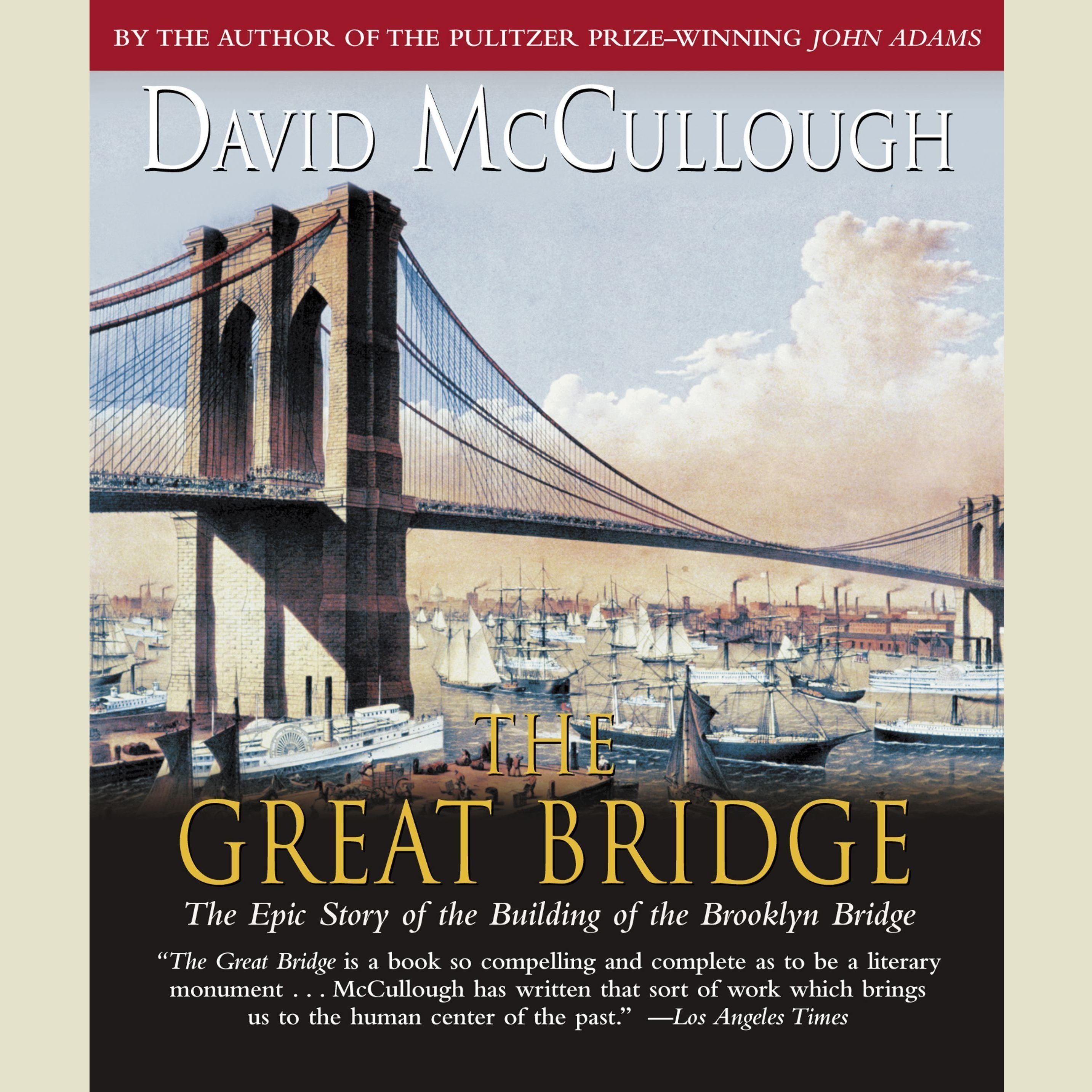 The Great Bridge