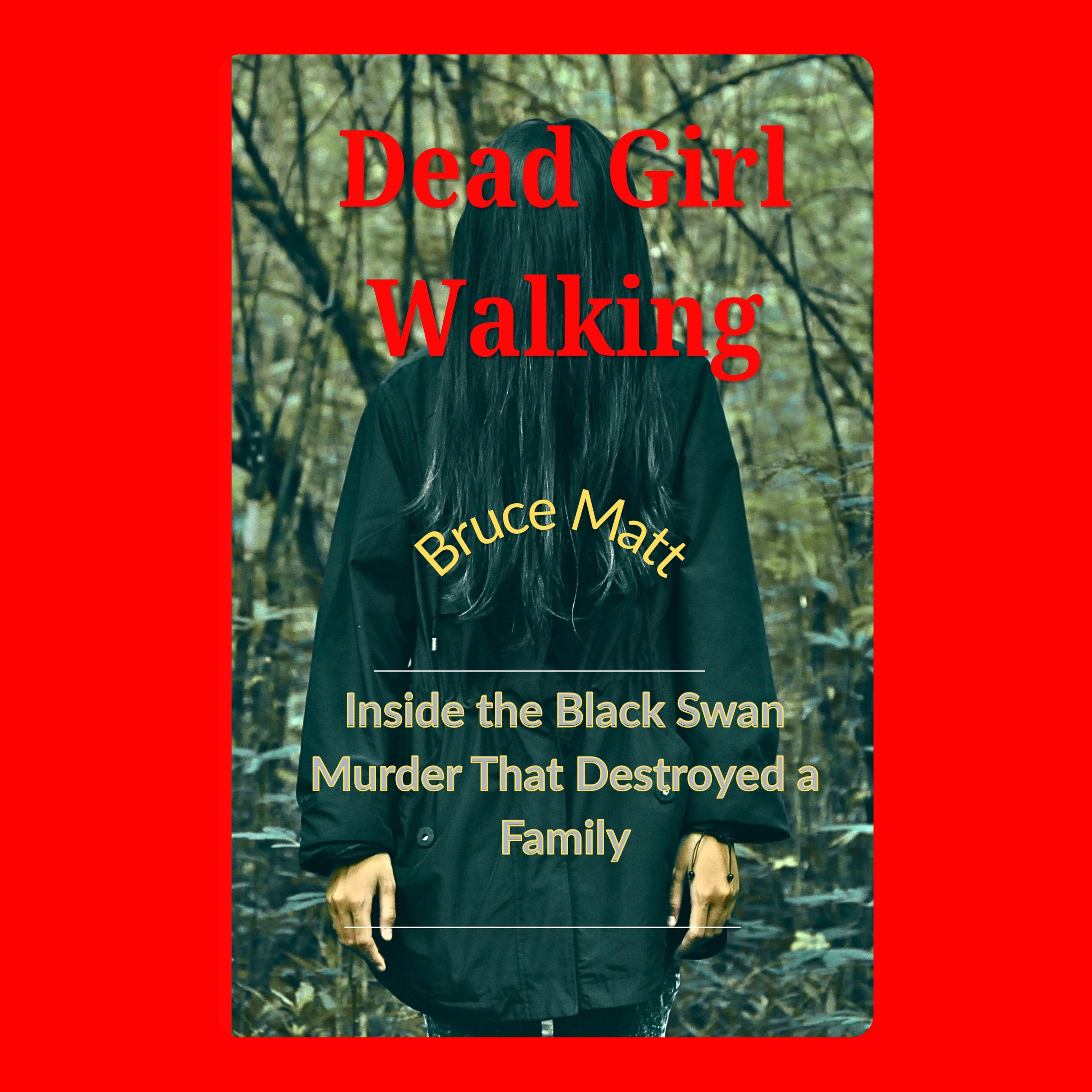 Dead Girl Walking