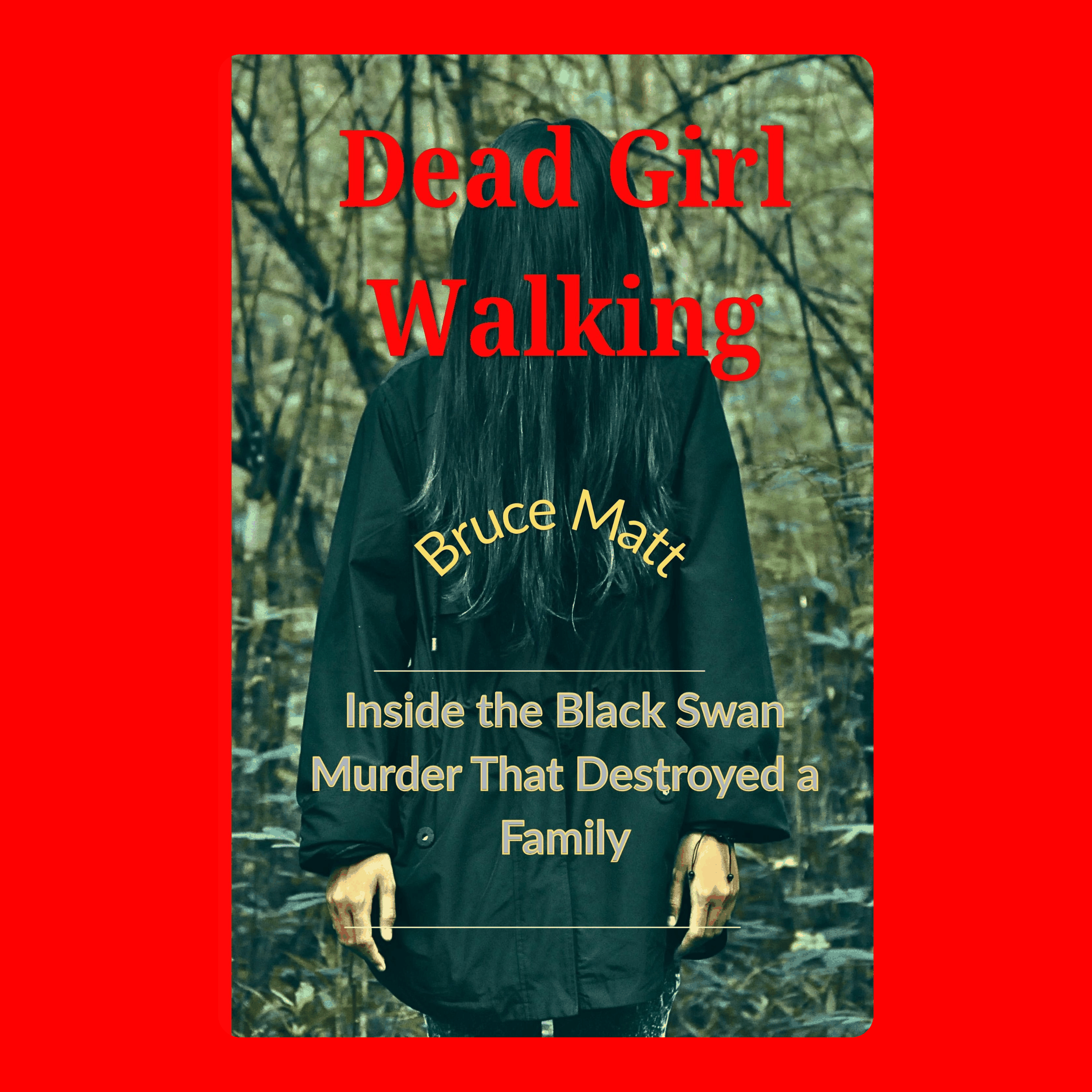 Dead Girl Walking