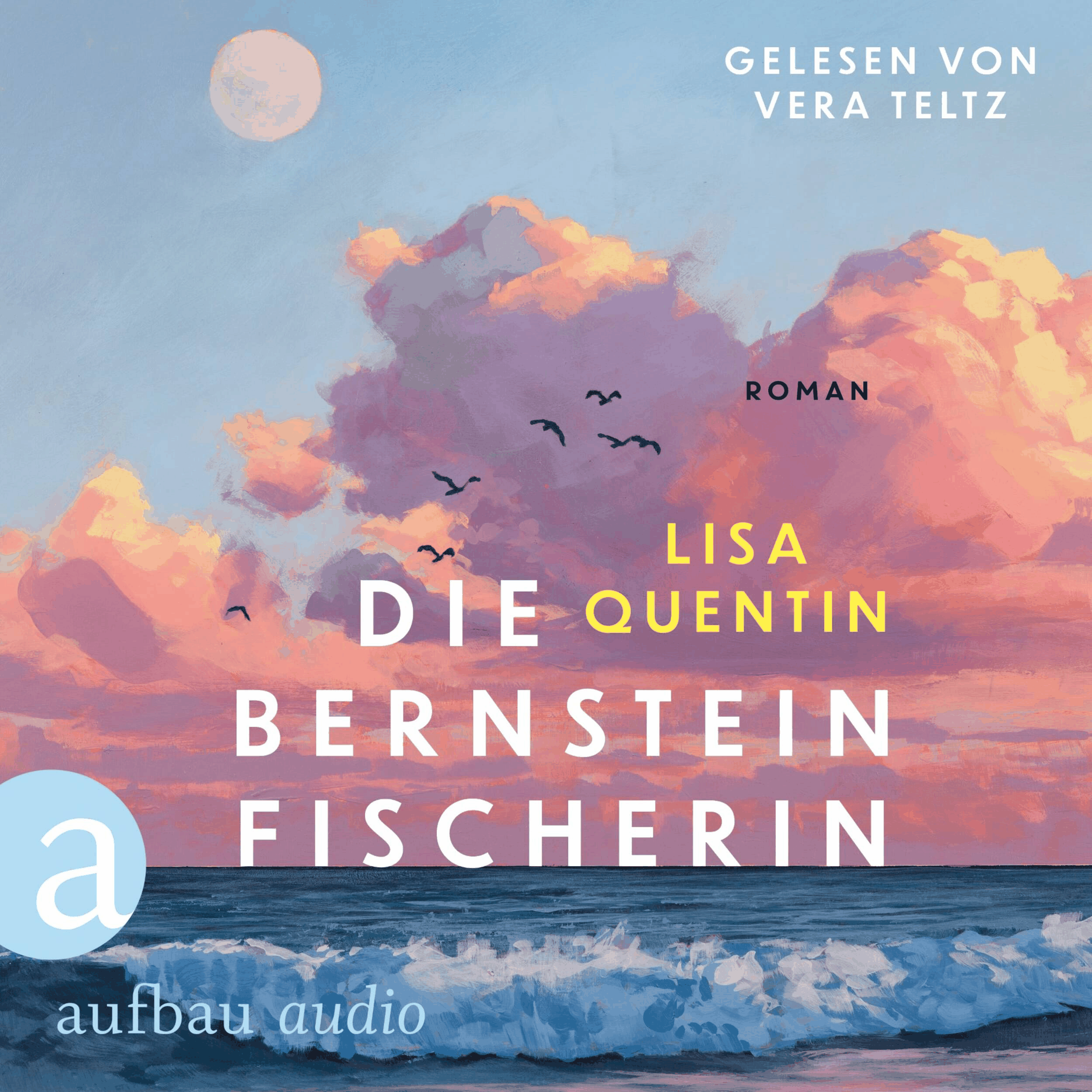 Die Bernsteinfischerin (Ungekürzt)