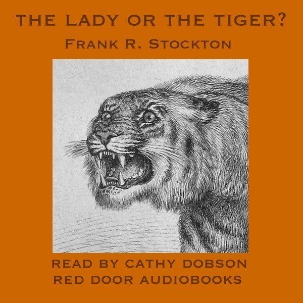 The Lady or the Tiger?