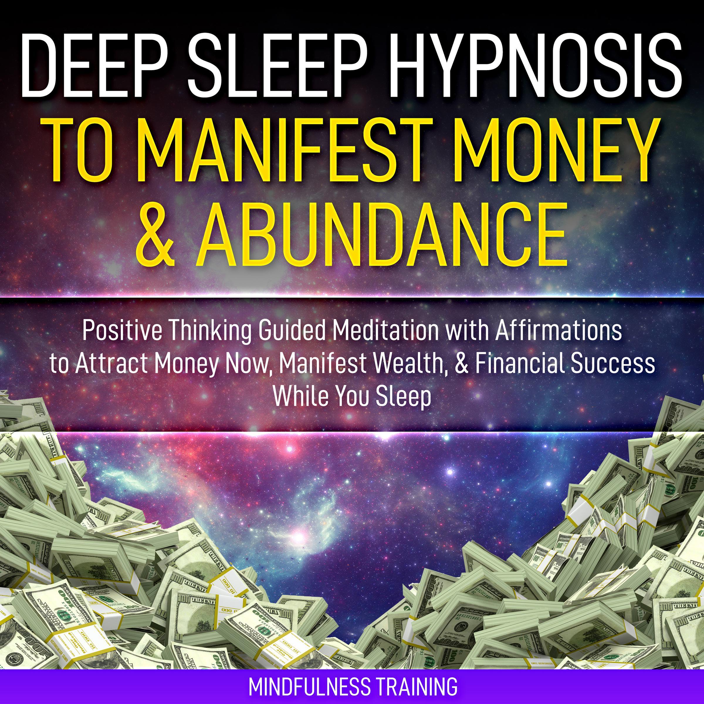 Deep Sleep Hypnosis to Manifest Money & Abundance