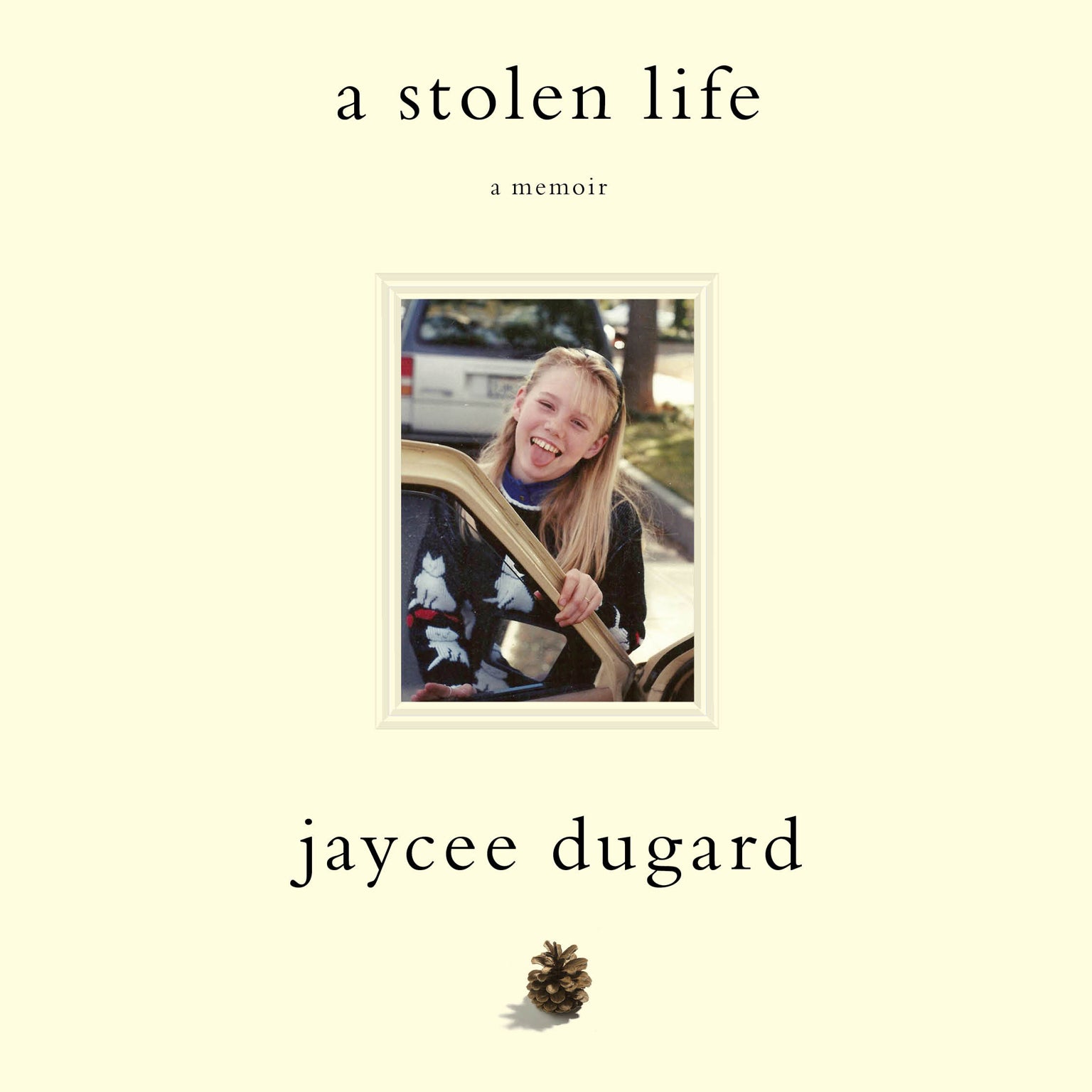 A Stolen Life