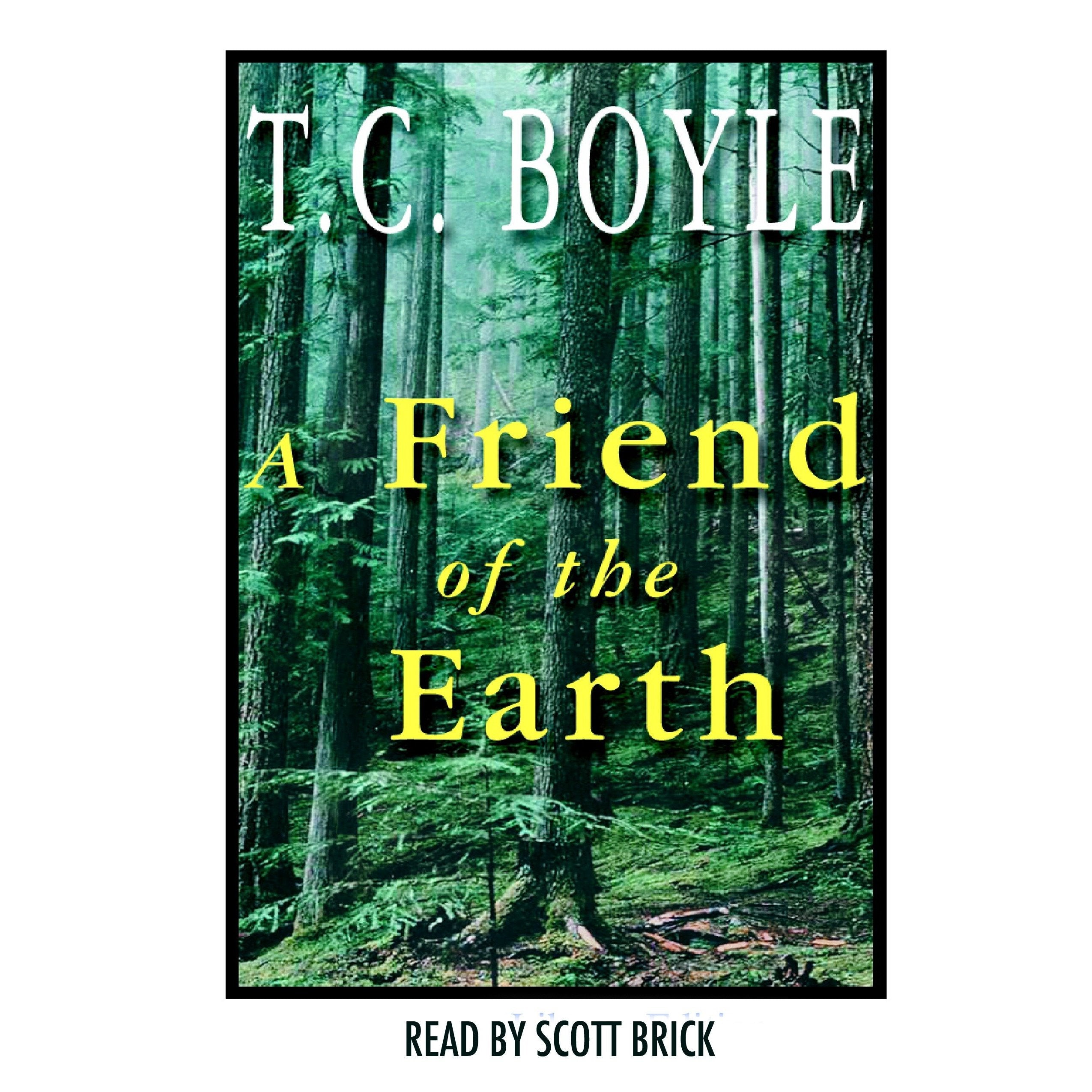 A Friend of the Earth