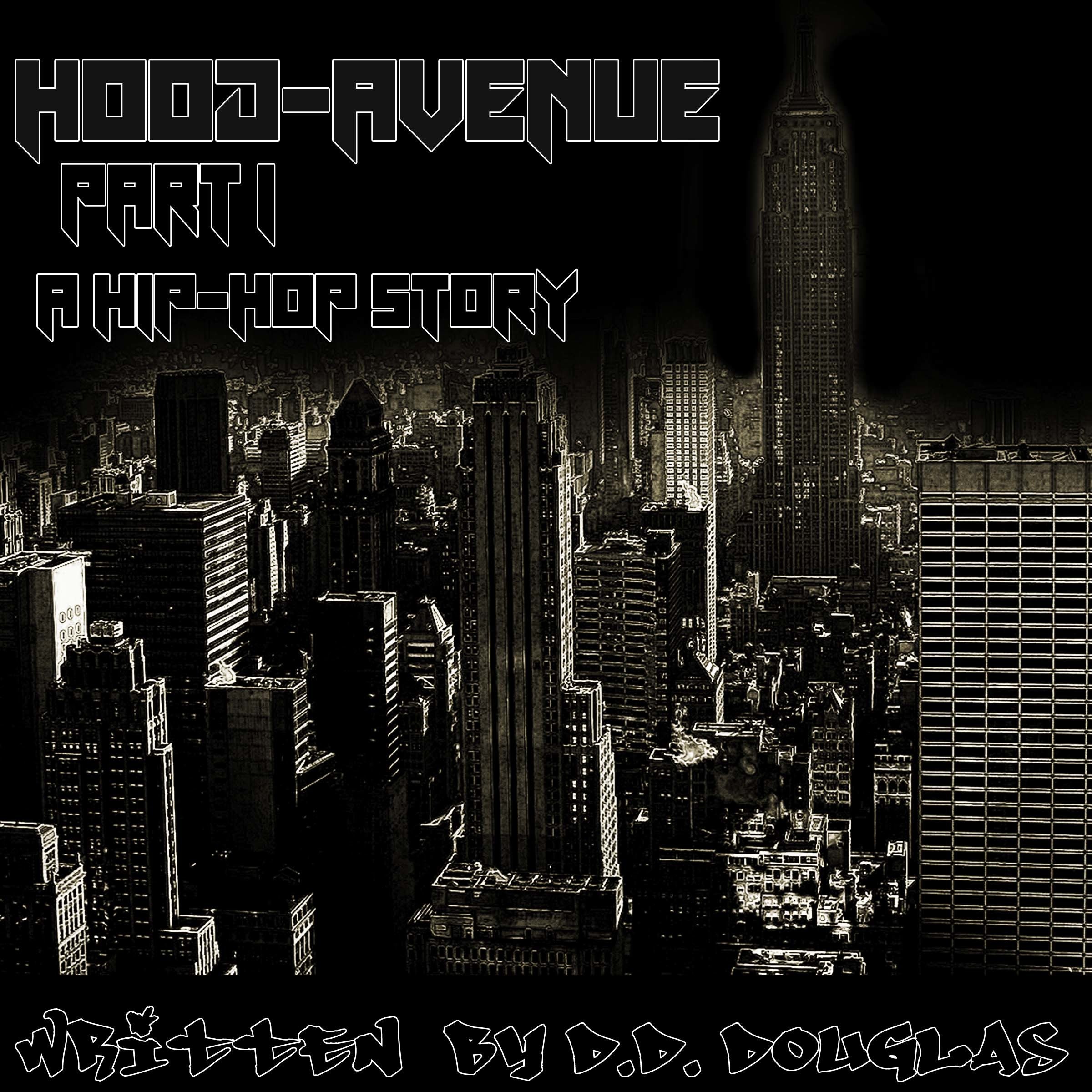 HOOD AVENUE Part 1
