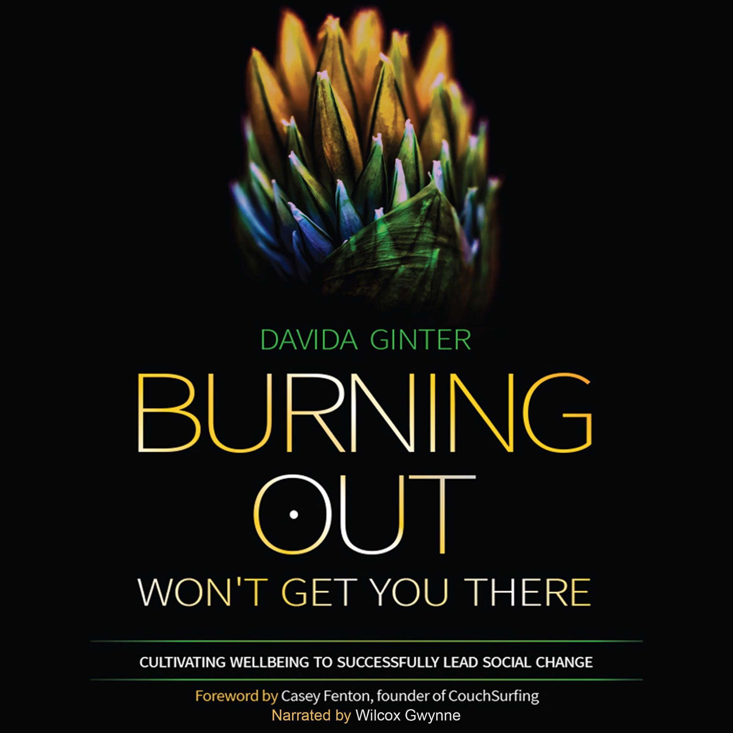 Burning Out Won't Get You There
