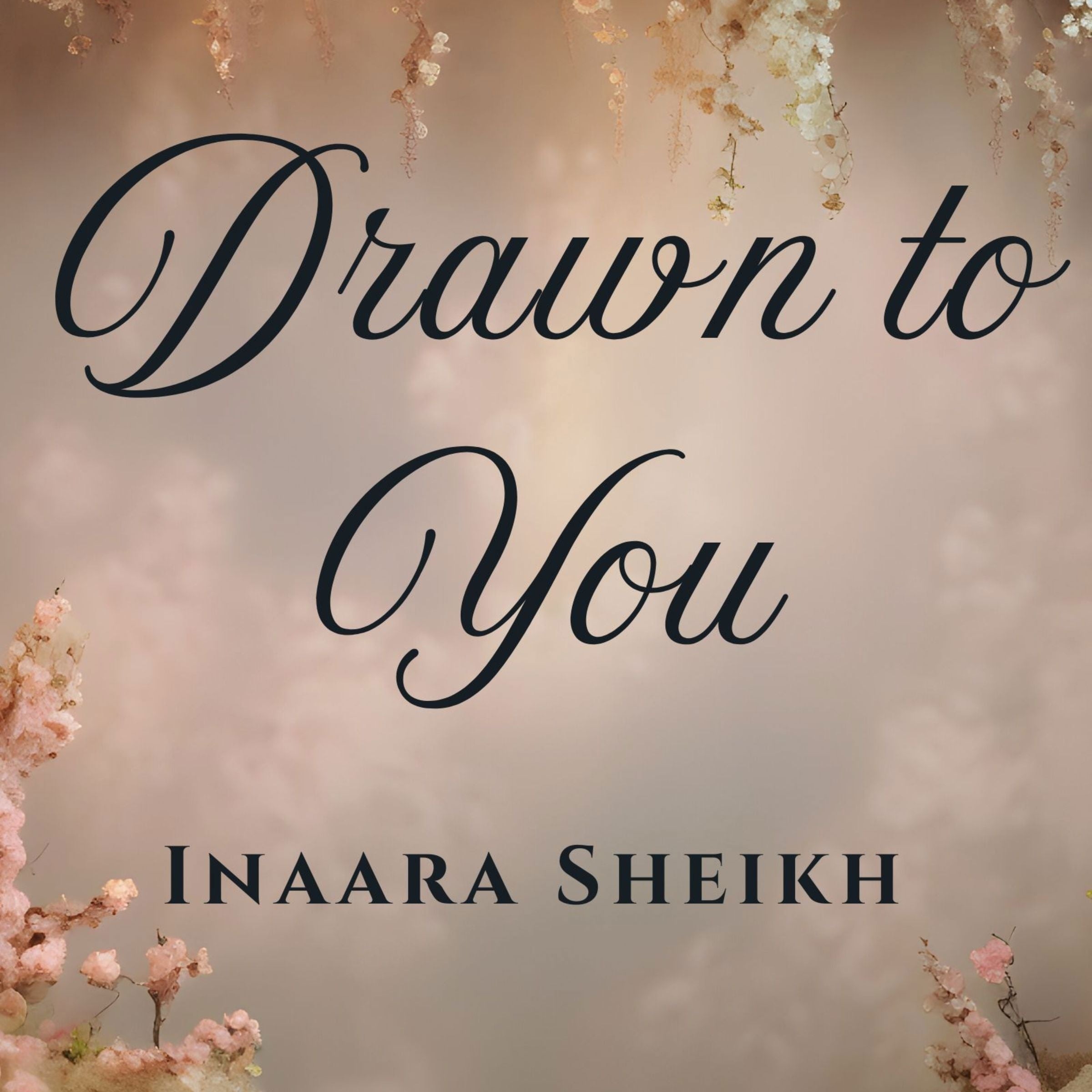 Drawn to You
