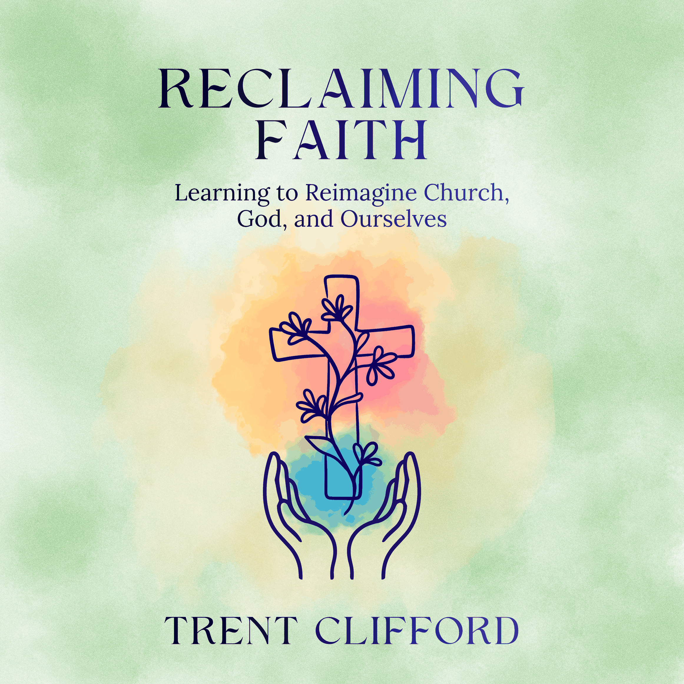 Reclaiming Faith