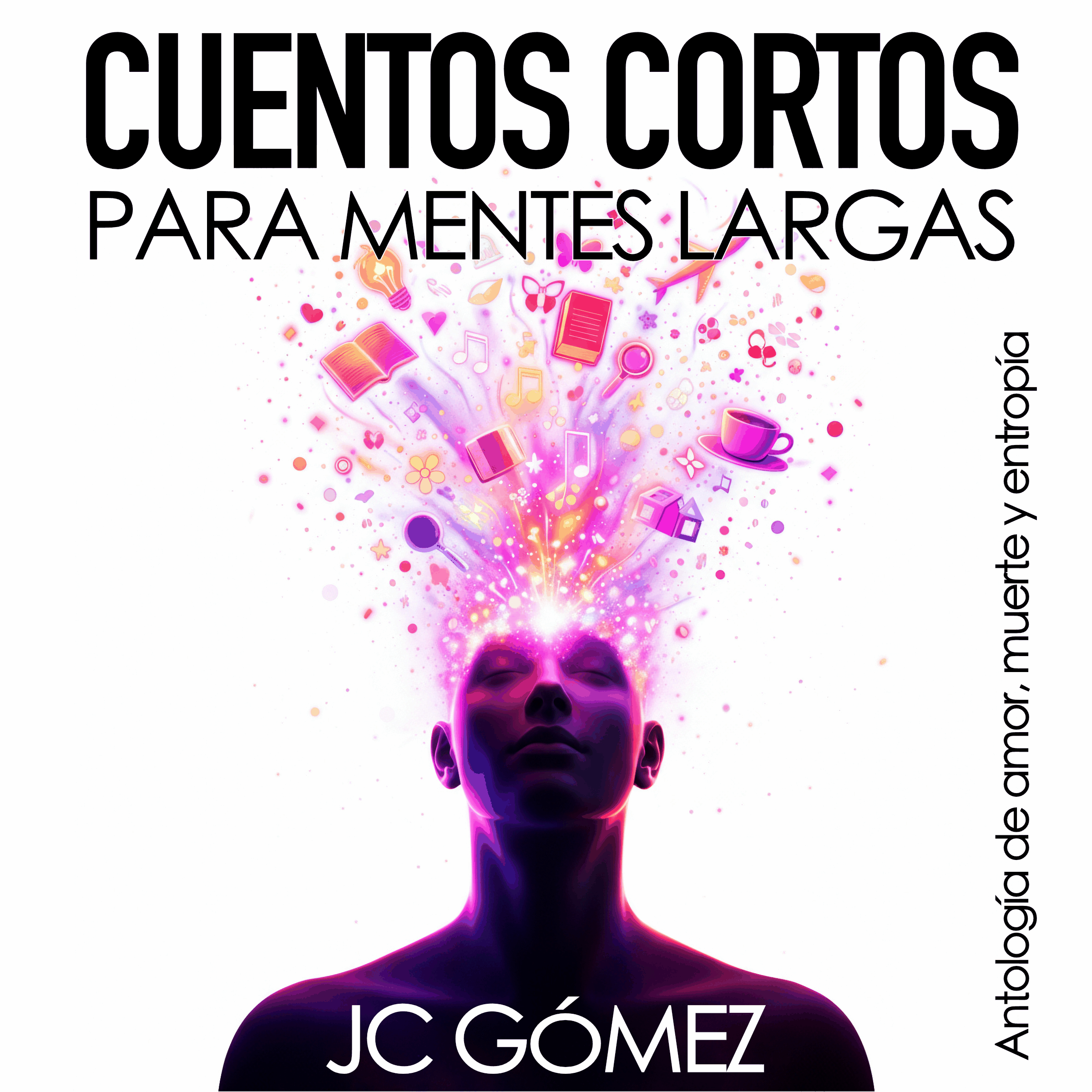Cuentos Cortos para Mentes Largas