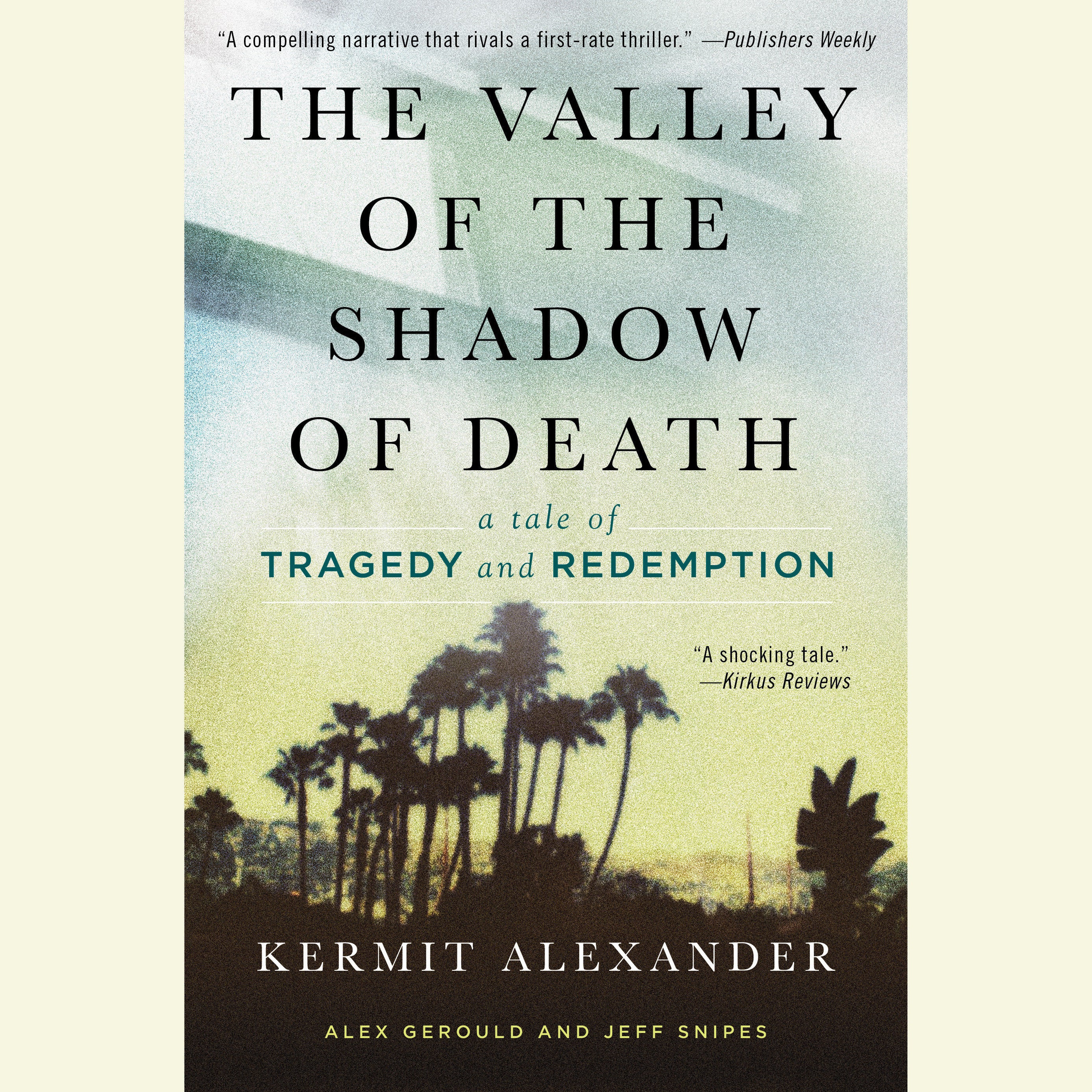 The Valley of the Shadow of Death