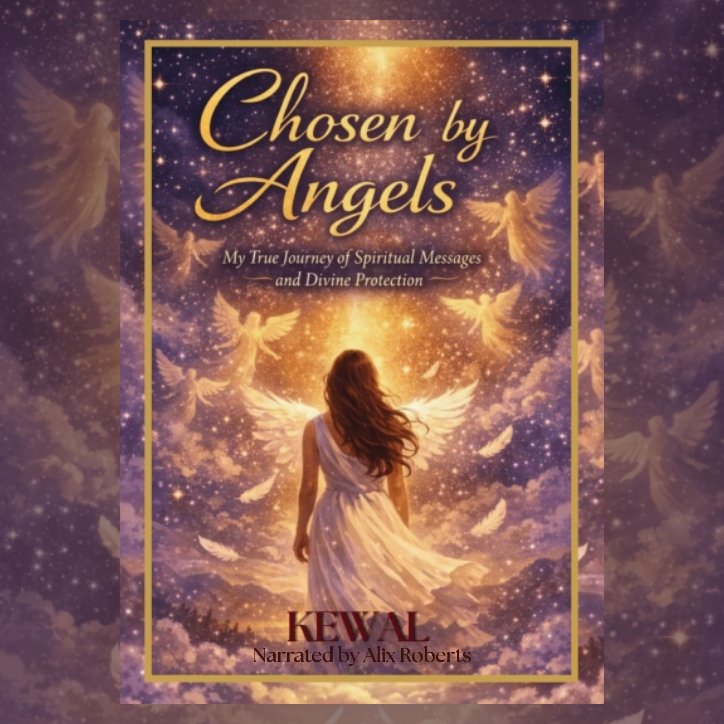 Chosen By Angels