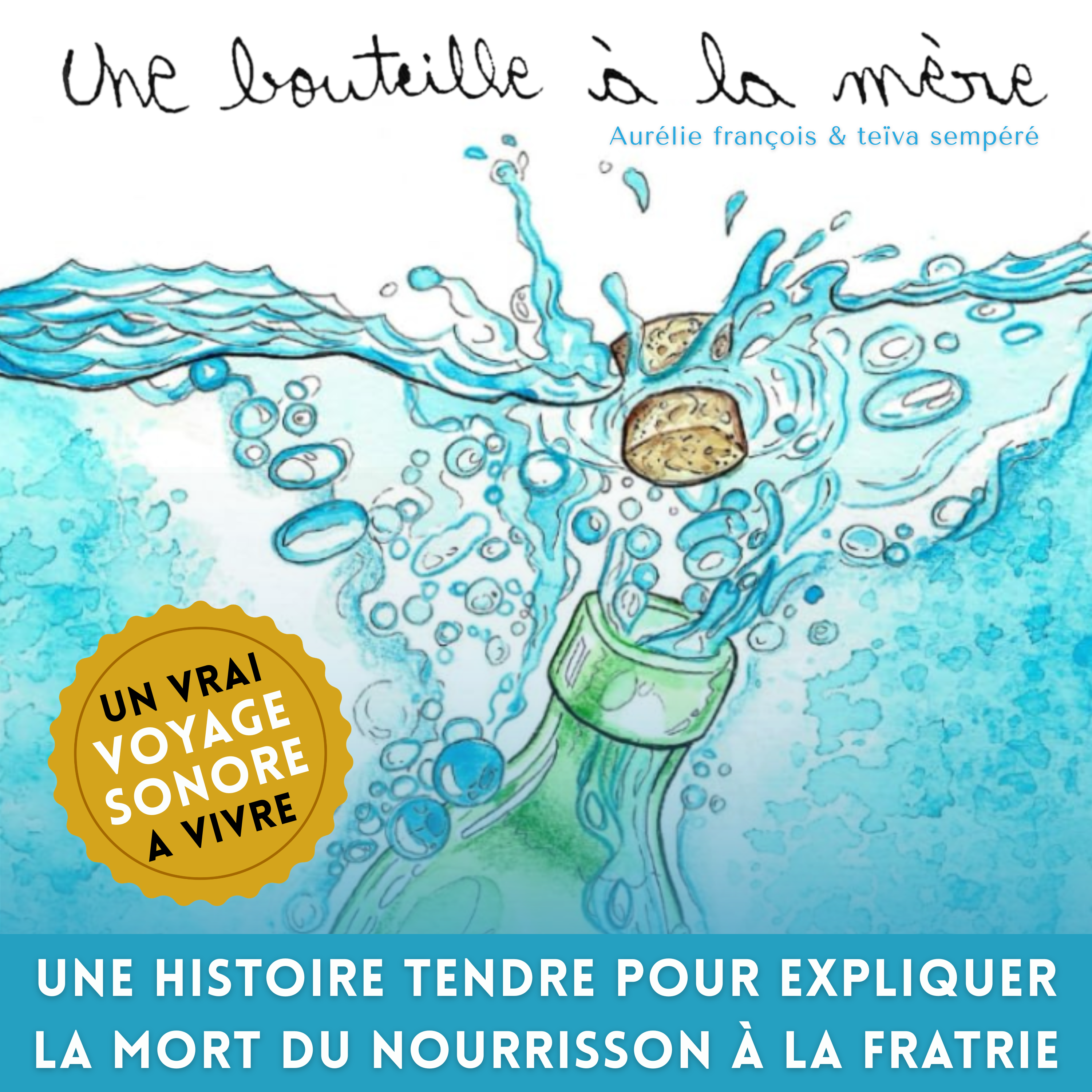 Une bouteille à la mère