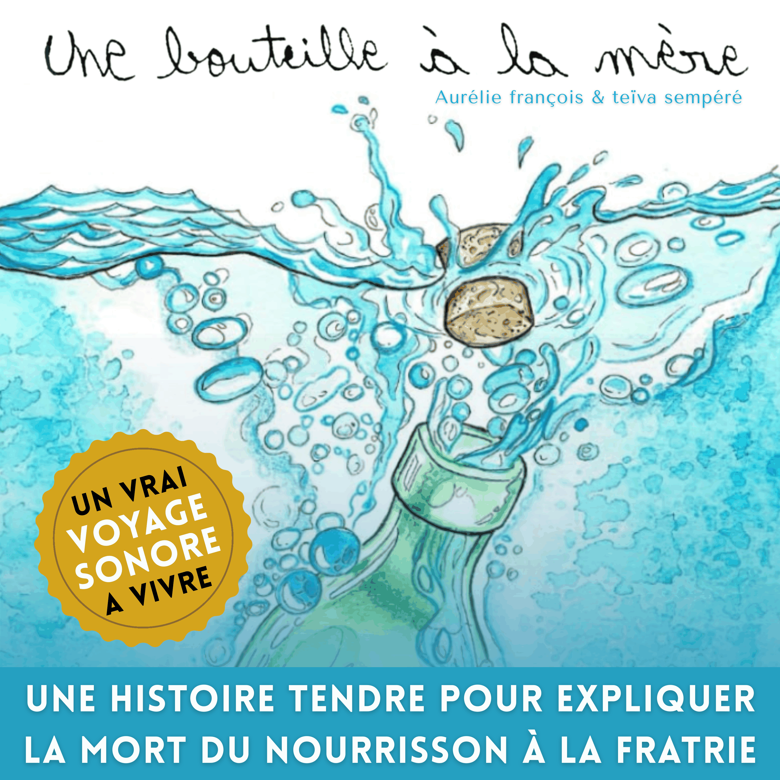 Une bouteille à la mère