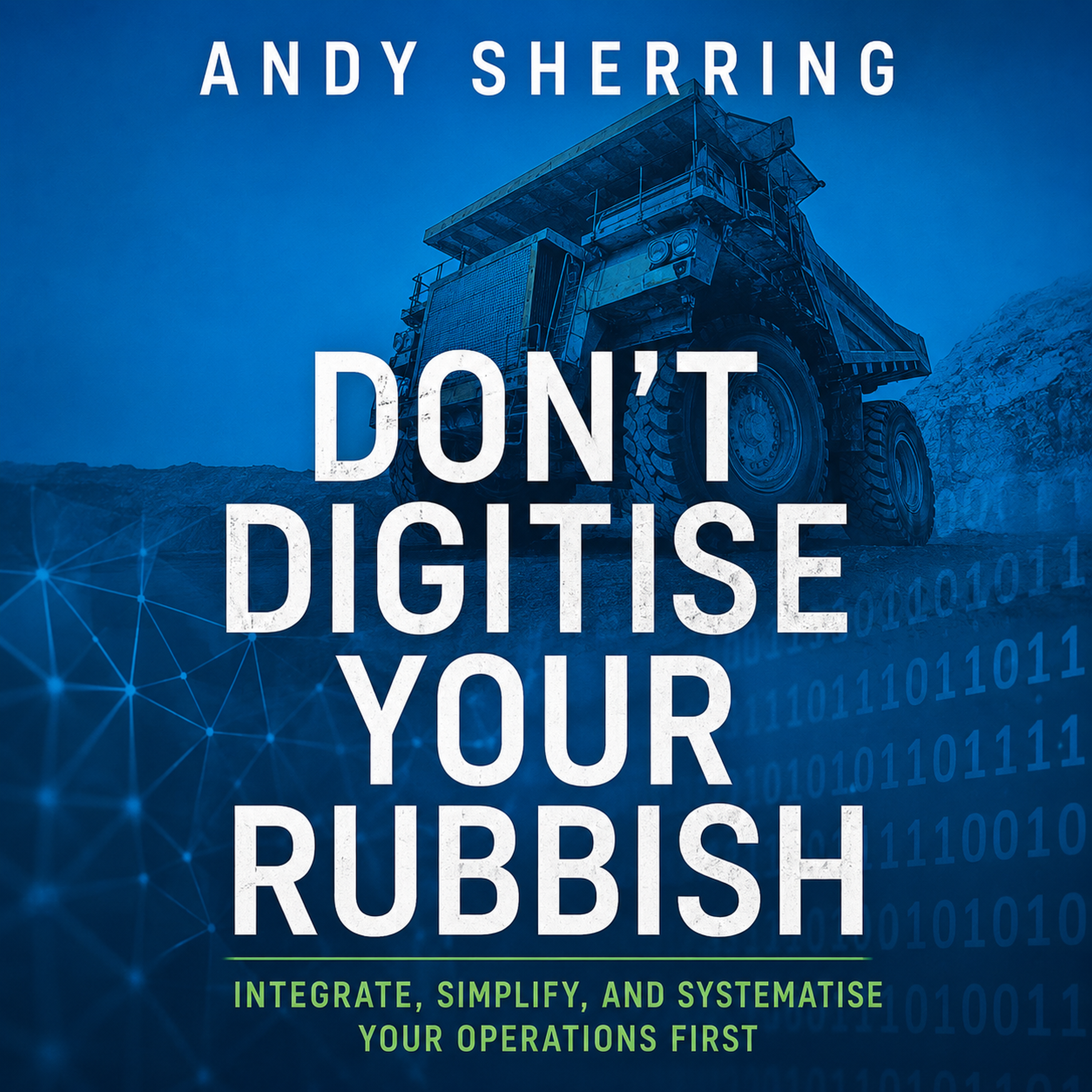 Don't Digitise Your Rubbish