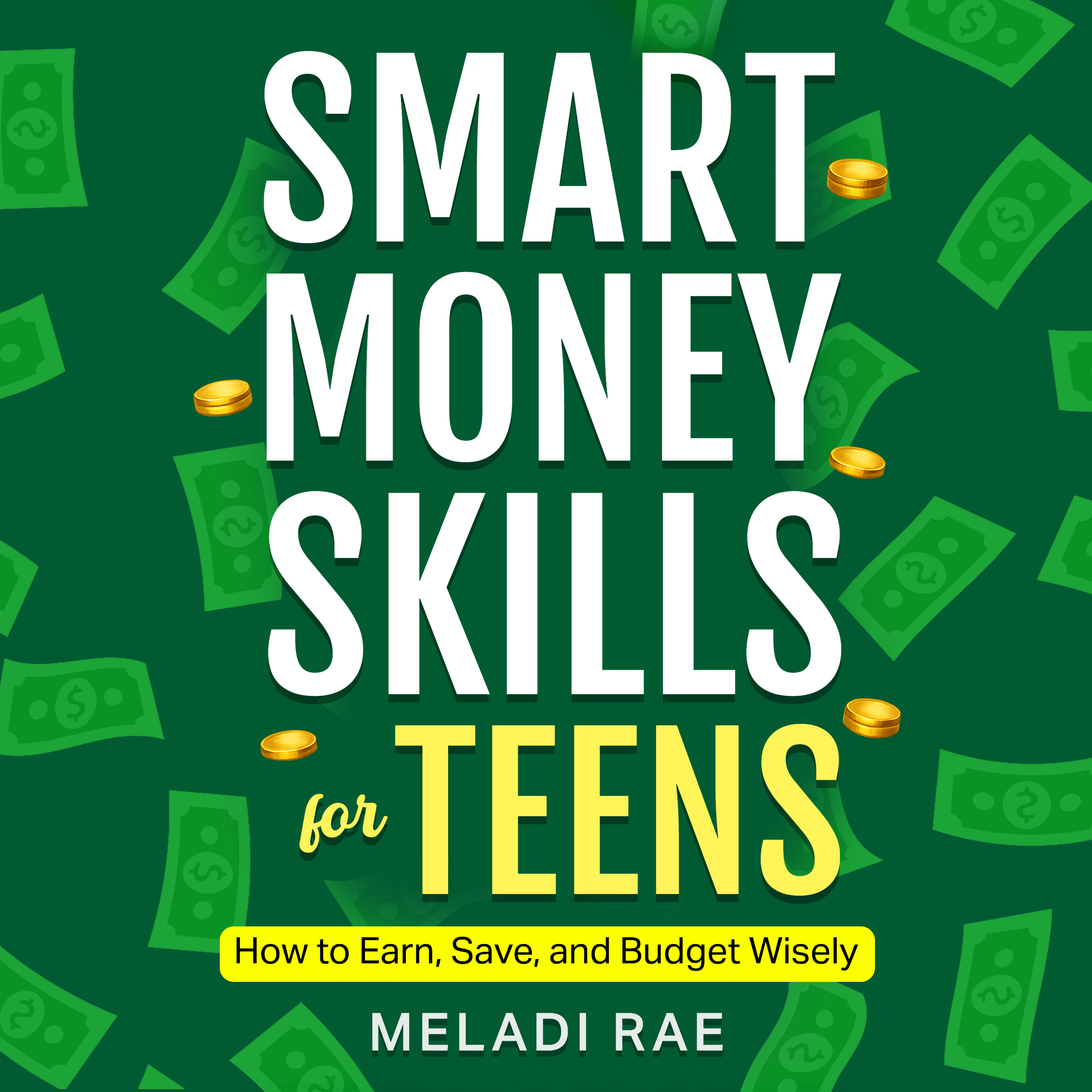 Smart Money Skills for Teens