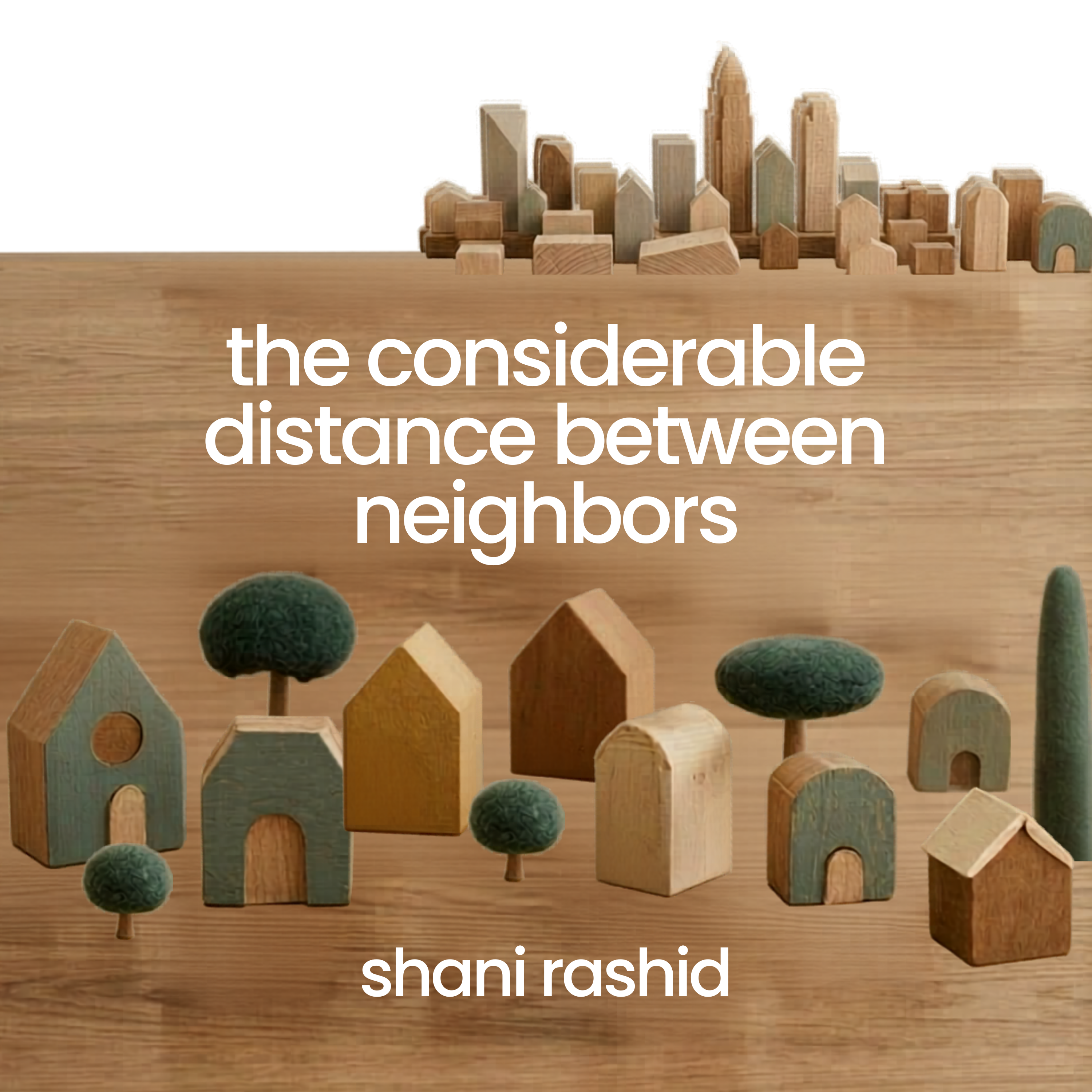 The Considerable Distance Between Neighbors