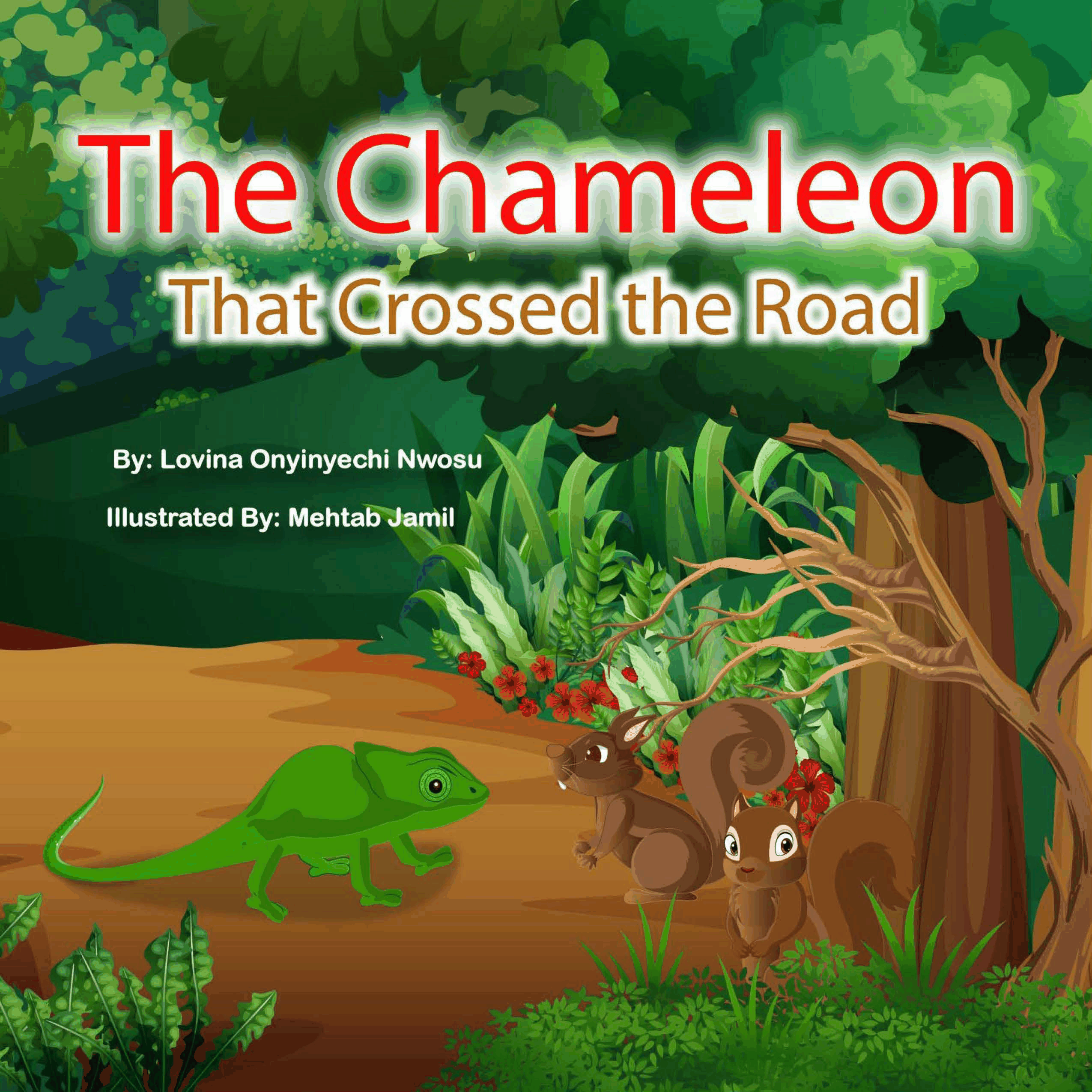 The Chameleon That Crossed The Road