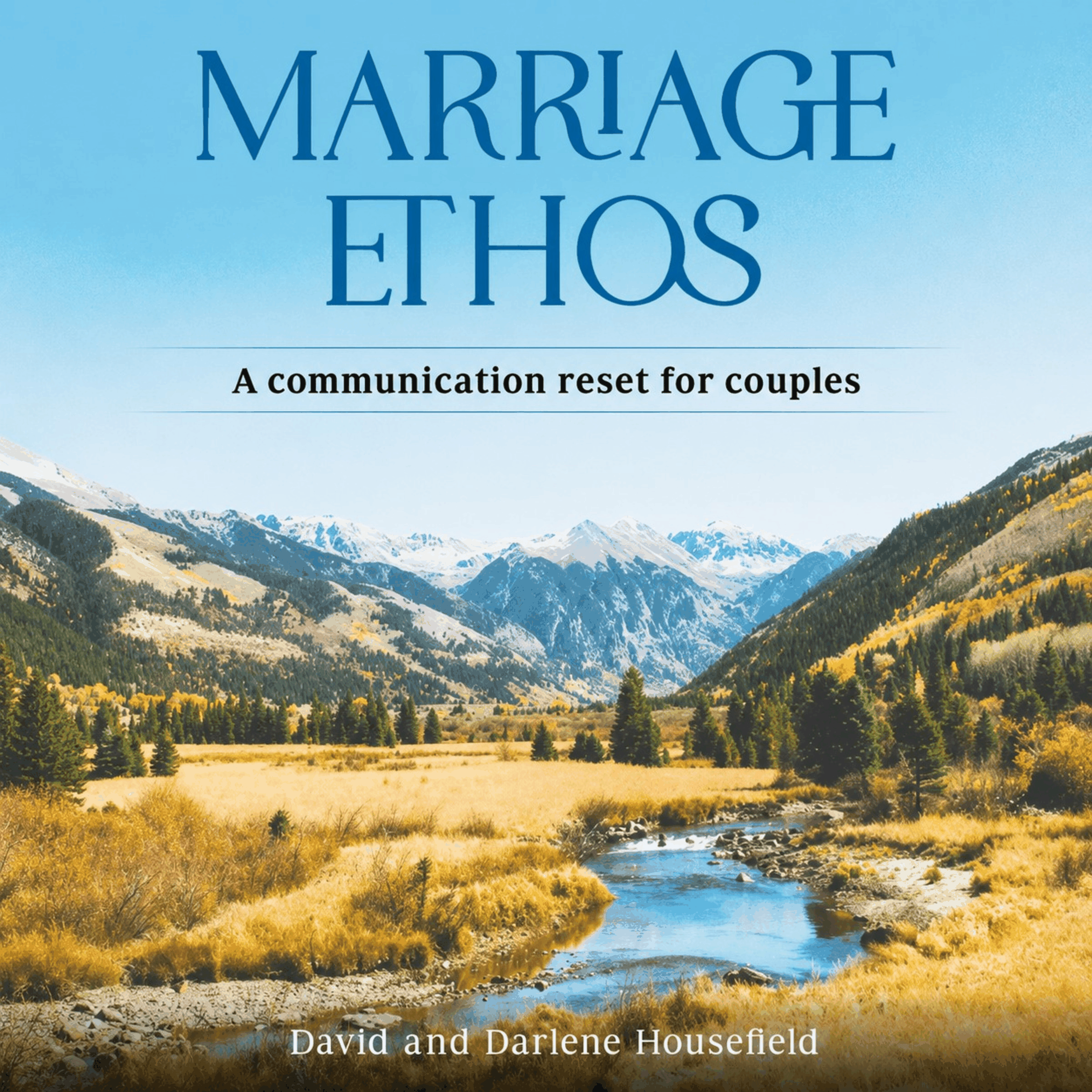 MARRIAGE ETHOS