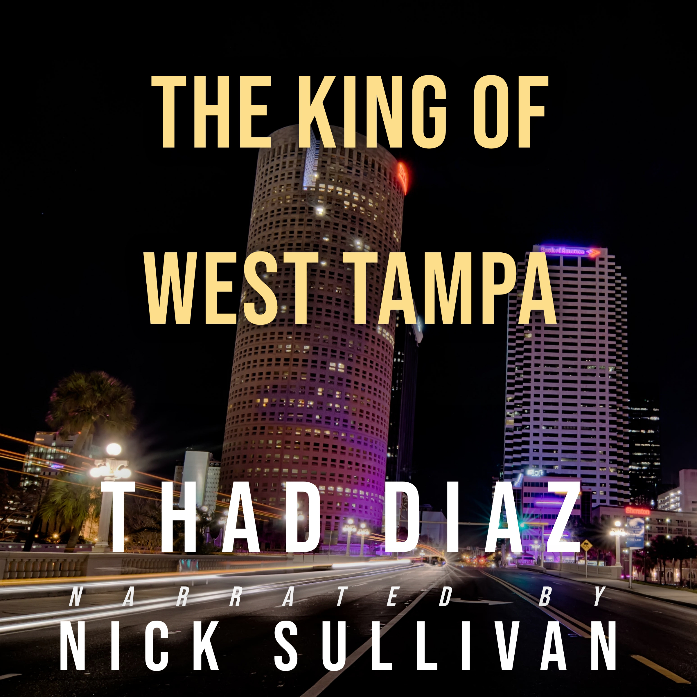 The King of West Tampa