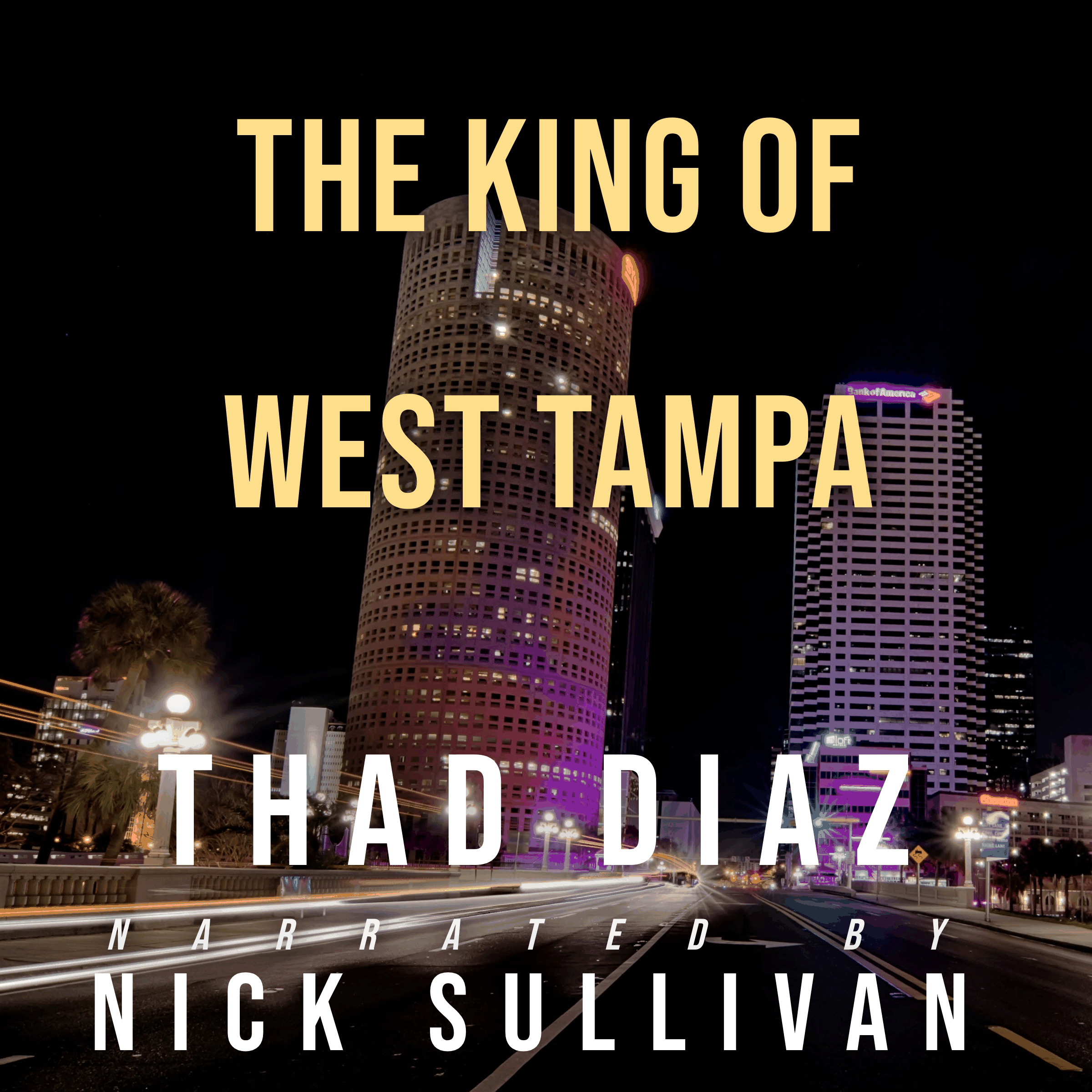 The King of West Tampa